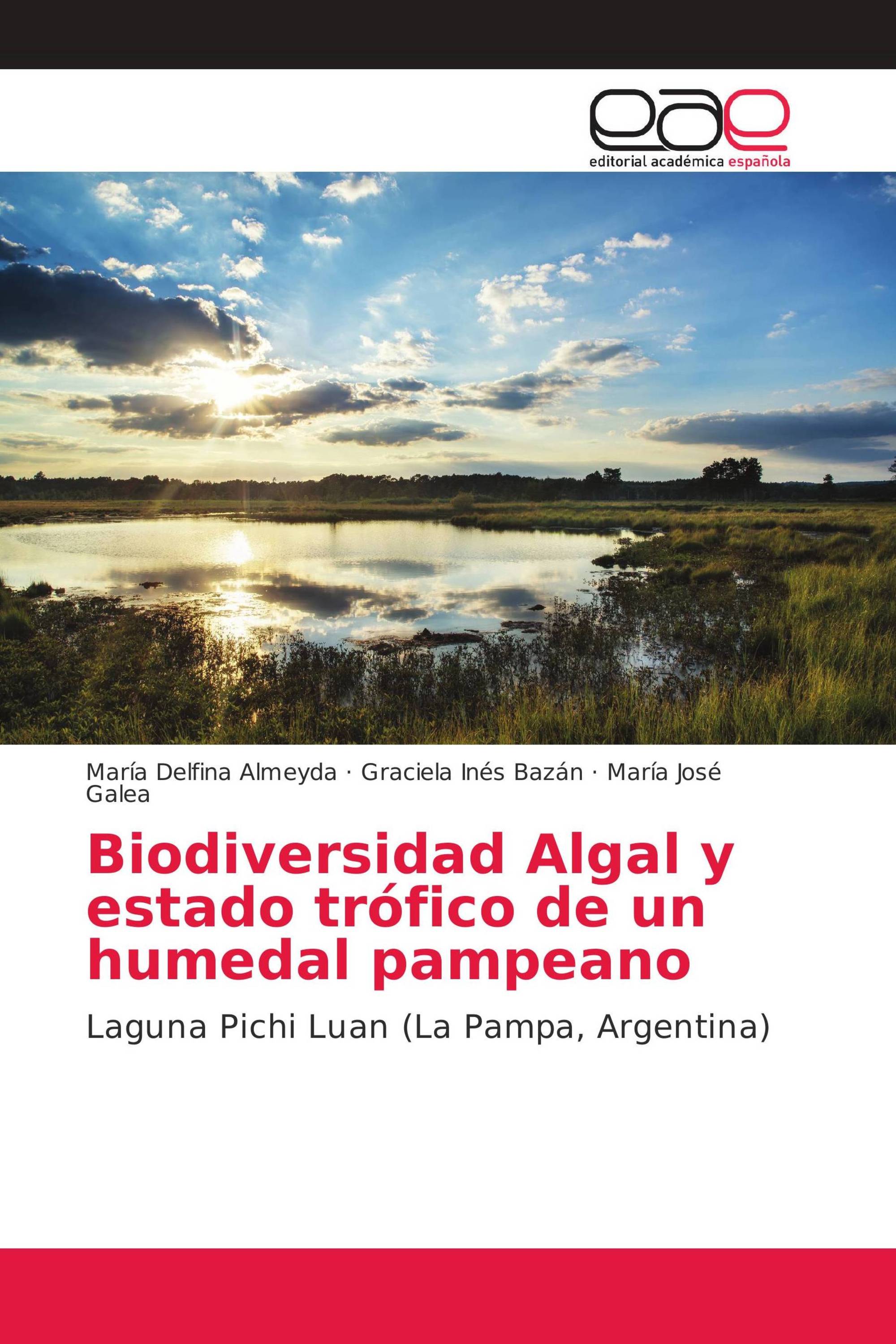 Biodiversidad Algal y estado trófico de un humedal pampeano