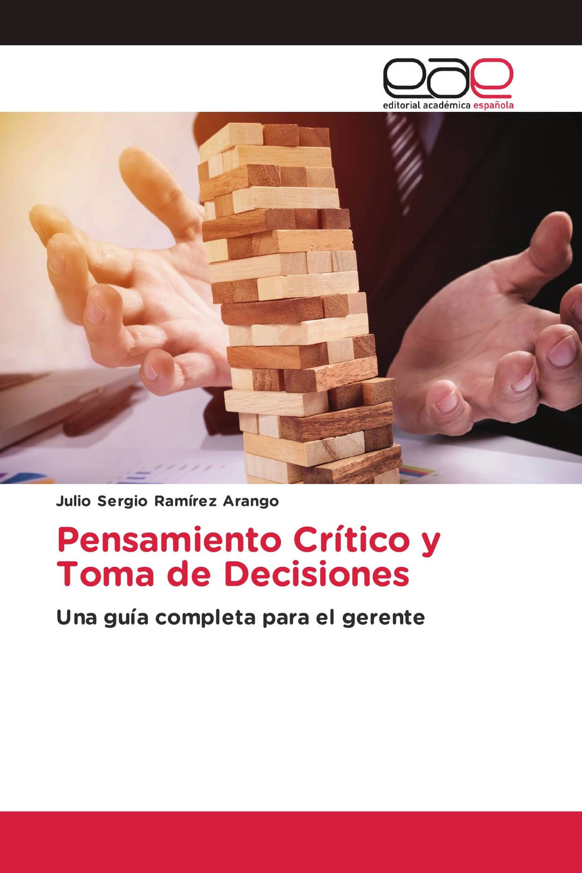 Pensamiento Crítico y Toma de Decisiones