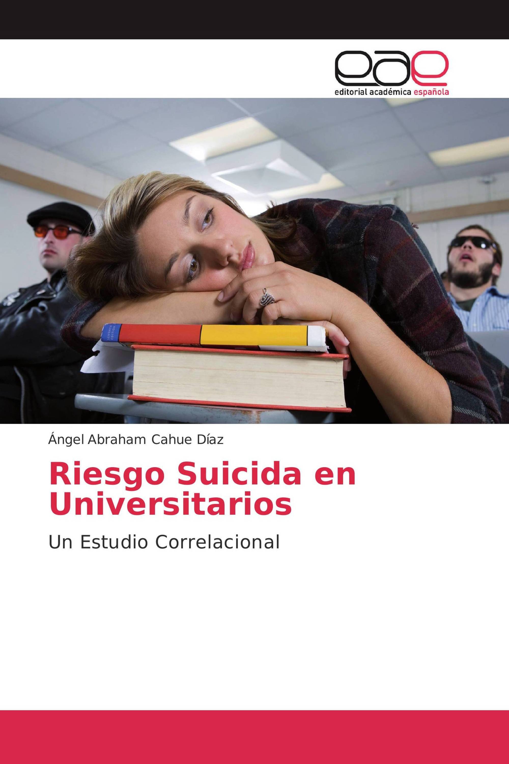 Riesgo Suicida en Universitarios