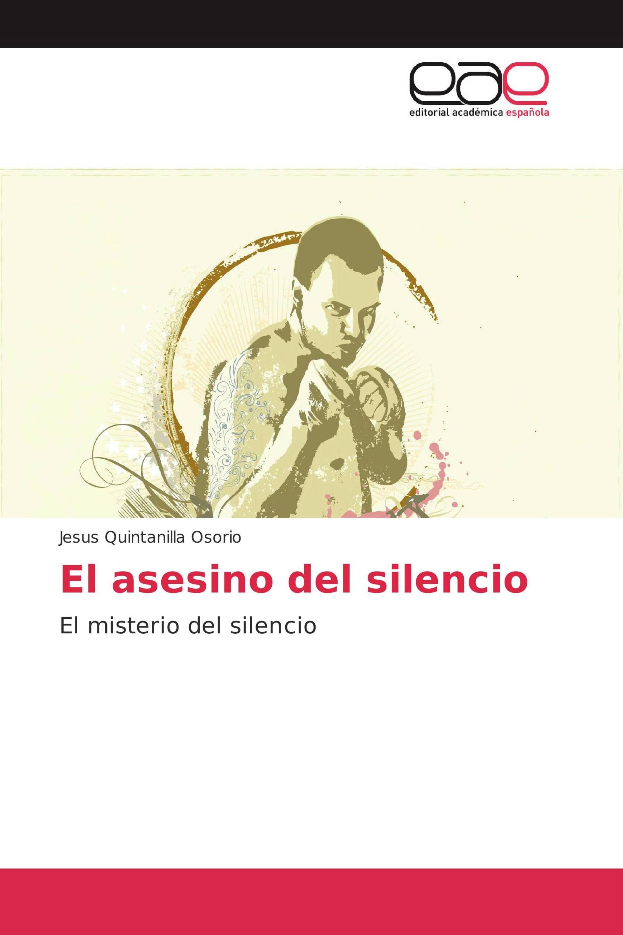 El asesino del silencio