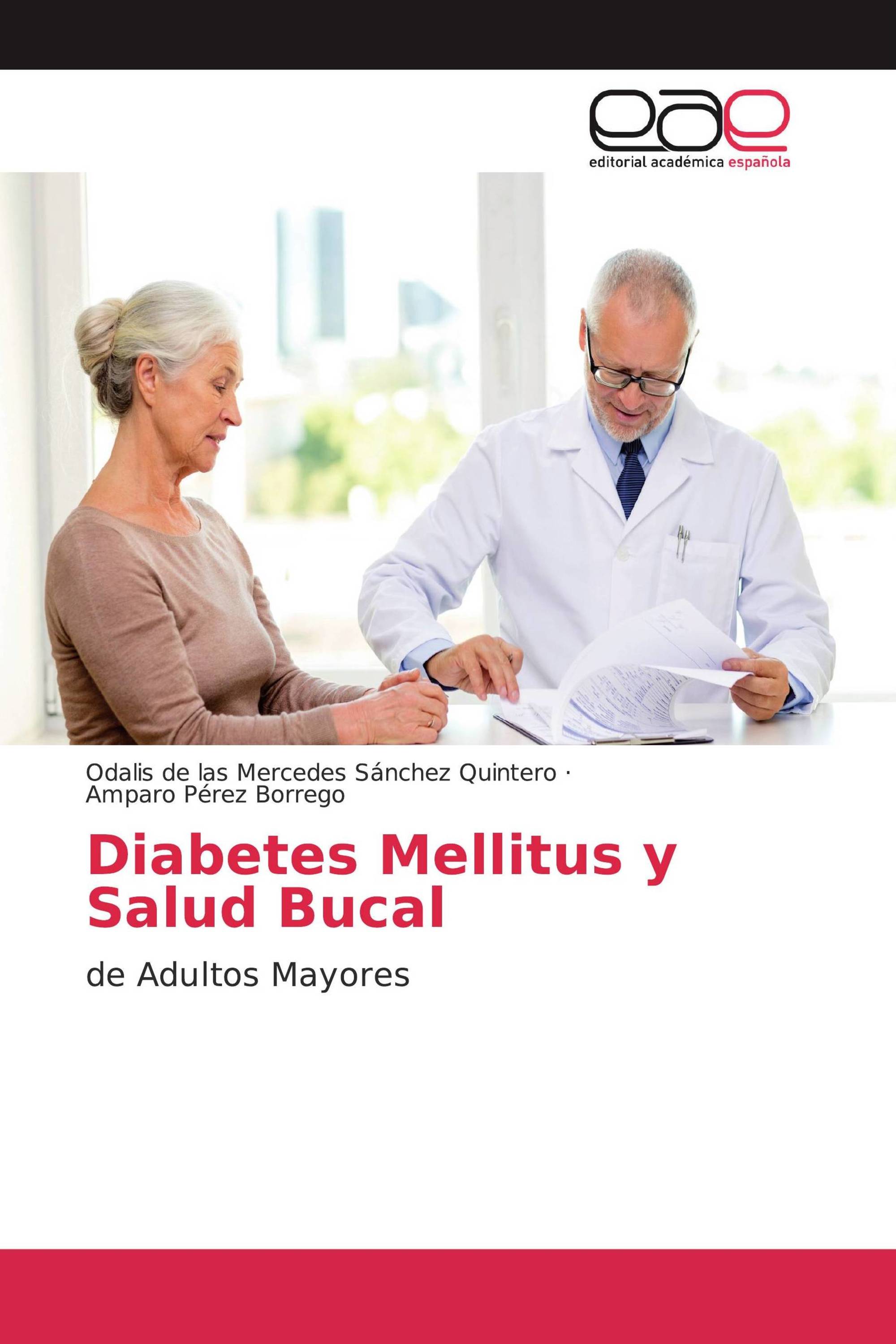 Diabetes Mellitus y Salud Bucal