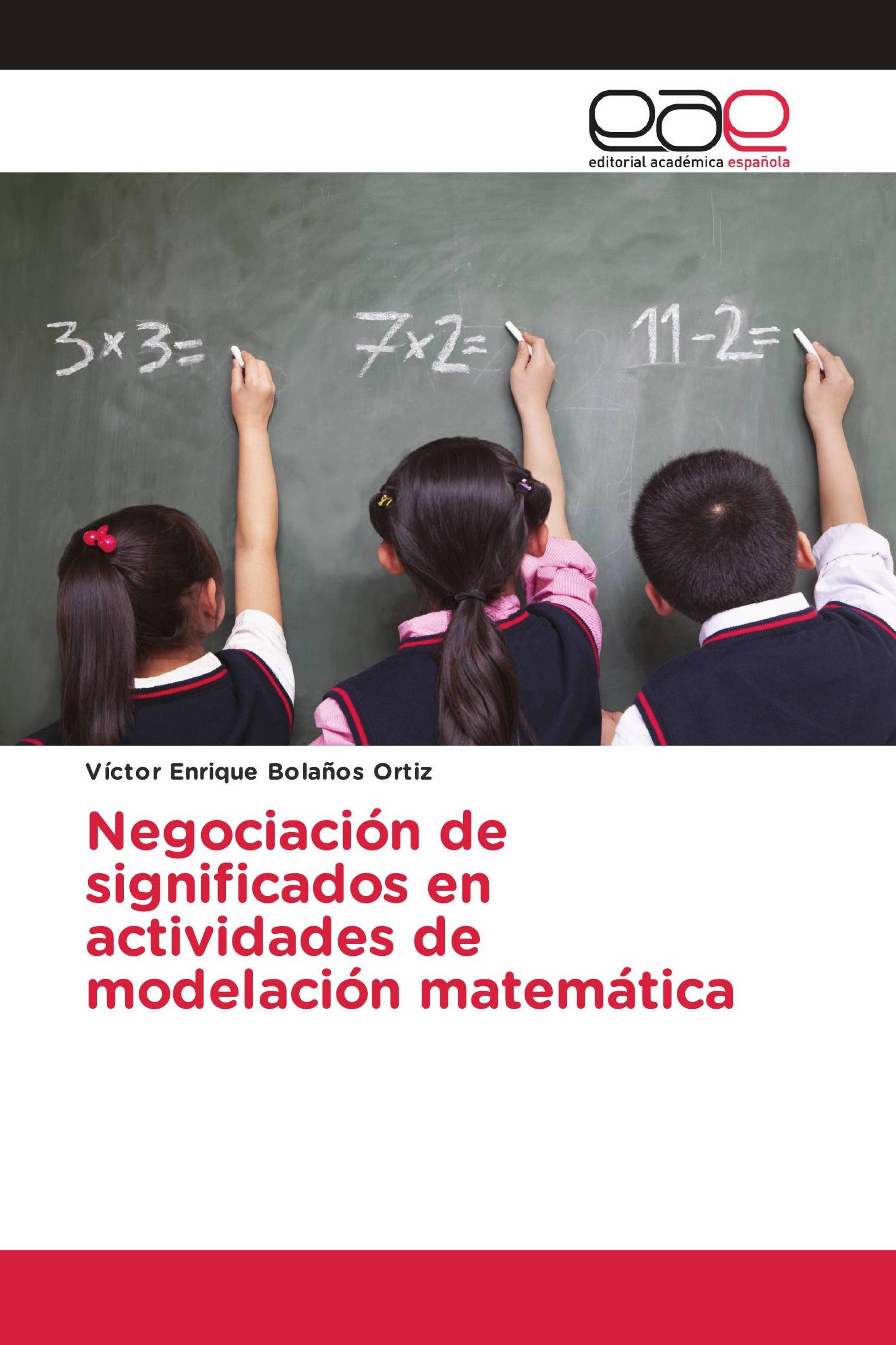 Negociación de significados en actividades de modelación matemática