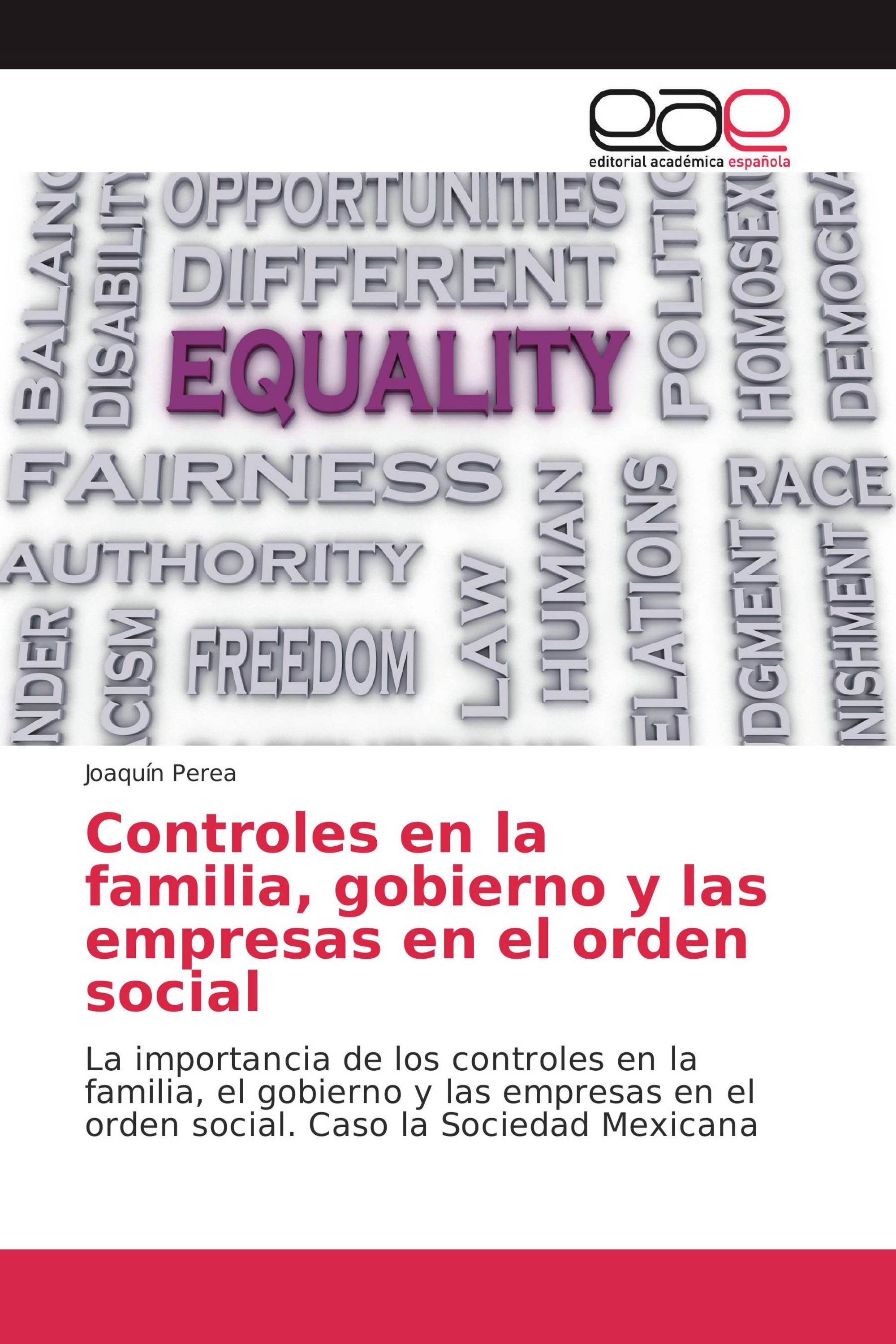 Controles en la familia, gobierno y las empresas en el orden social