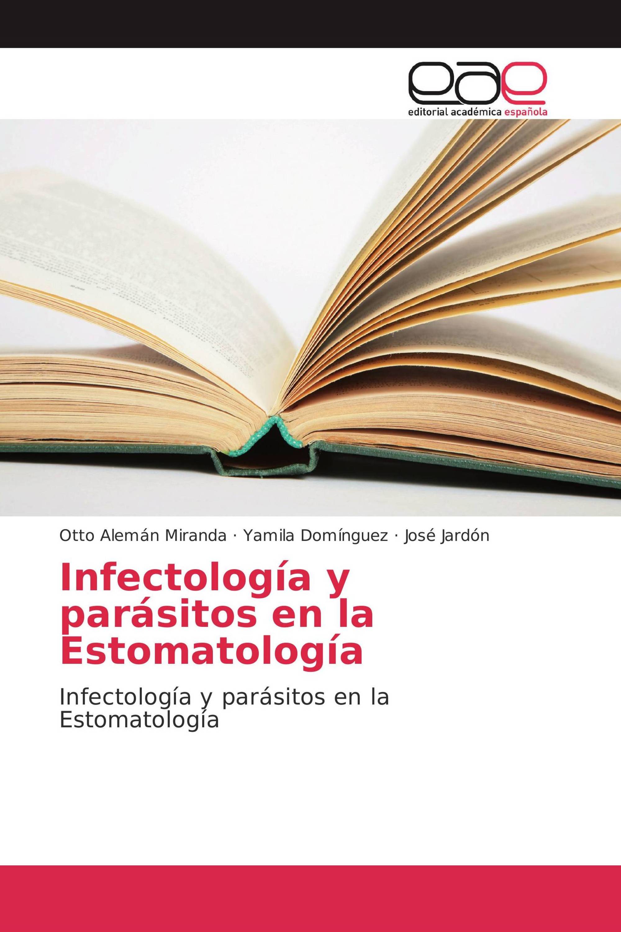 Infectología y parásitos en la Estomatología