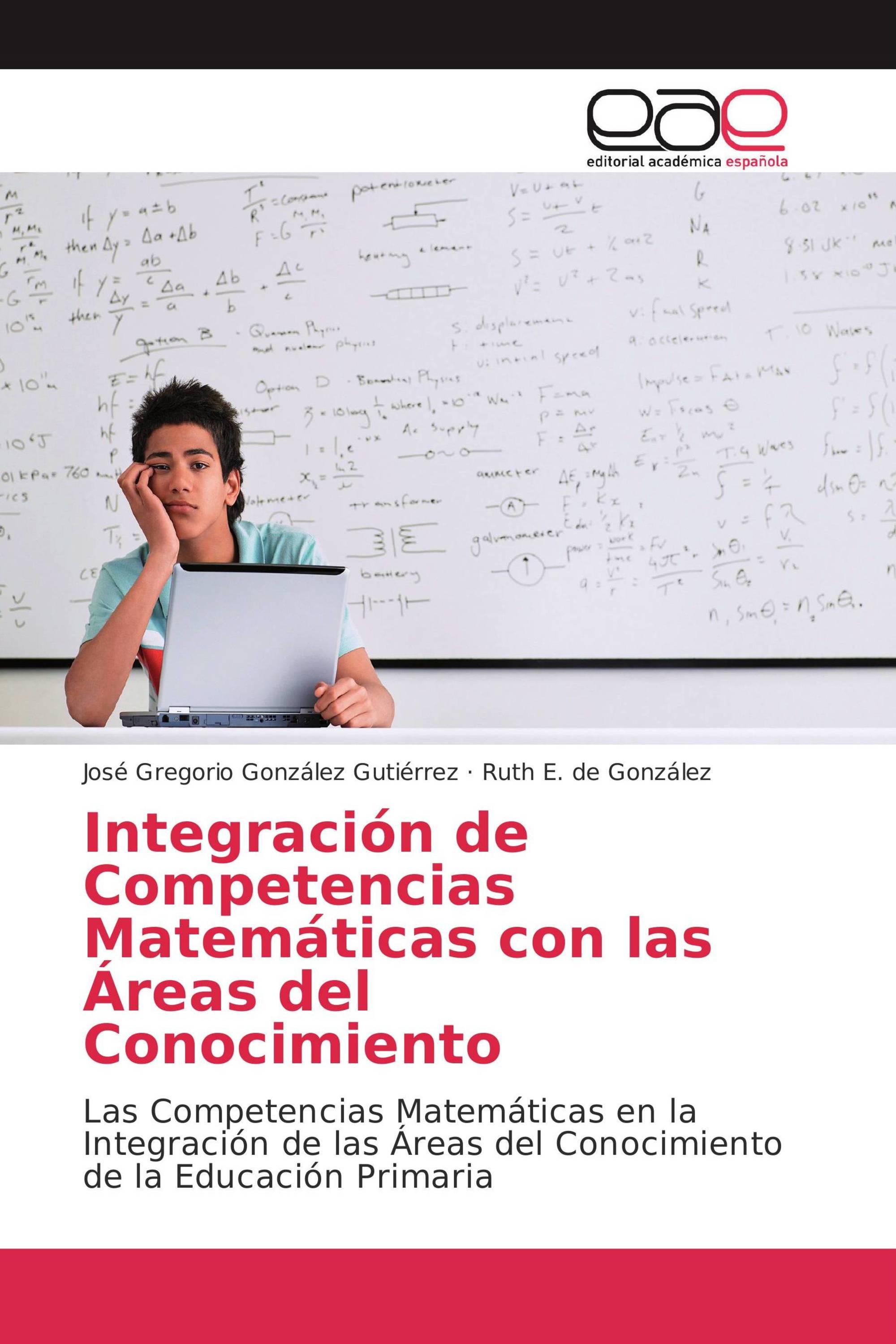 Integración de Competencias Matemáticas con las Áreas del Conocimiento