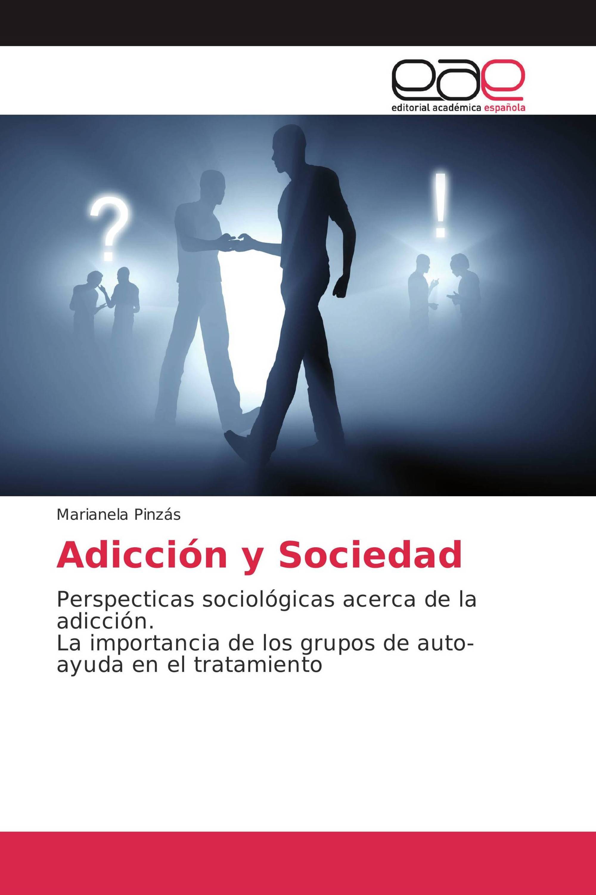 Adicción y Sociedad