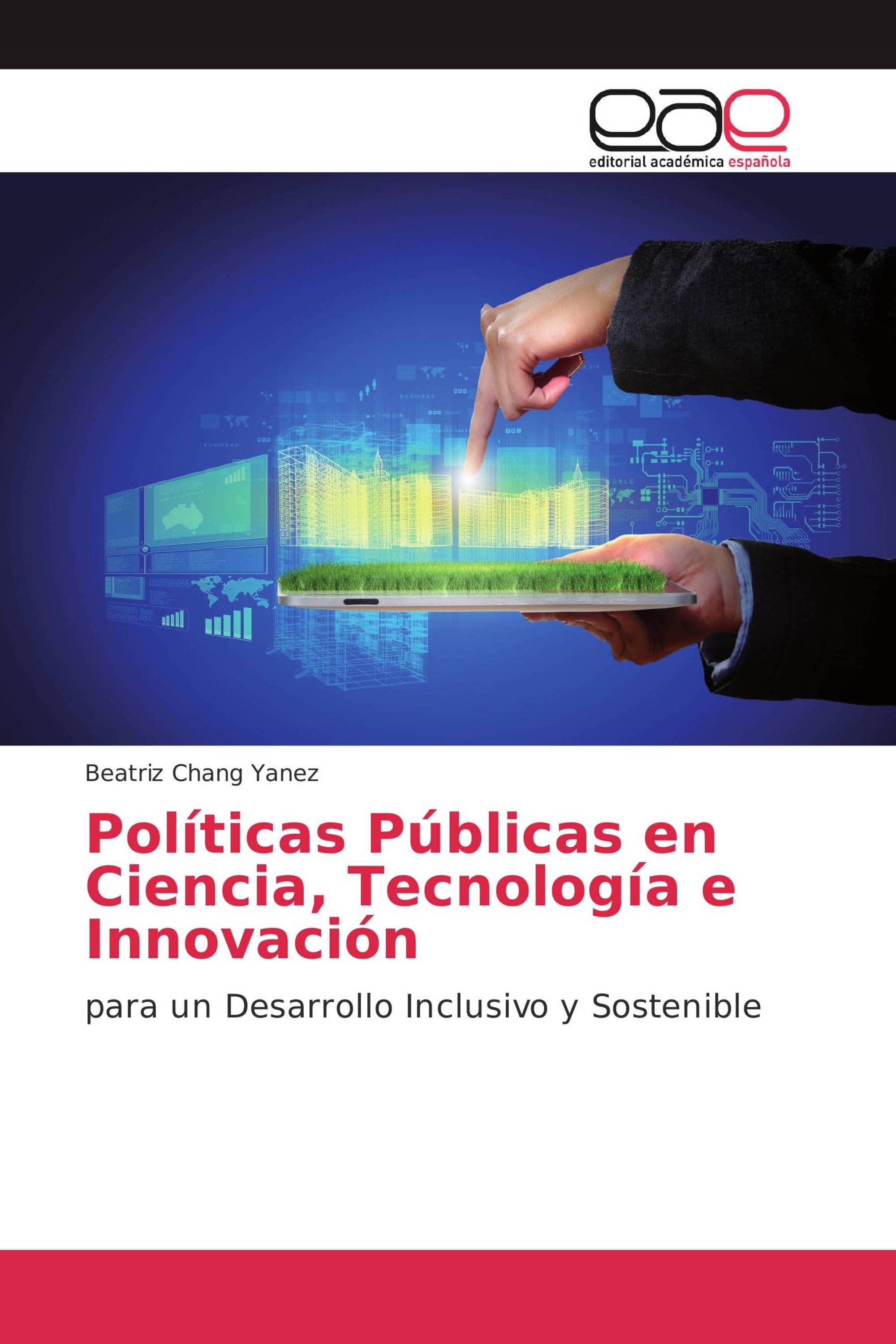 Políticas Públicas en Ciencia, Tecnología e Innovación