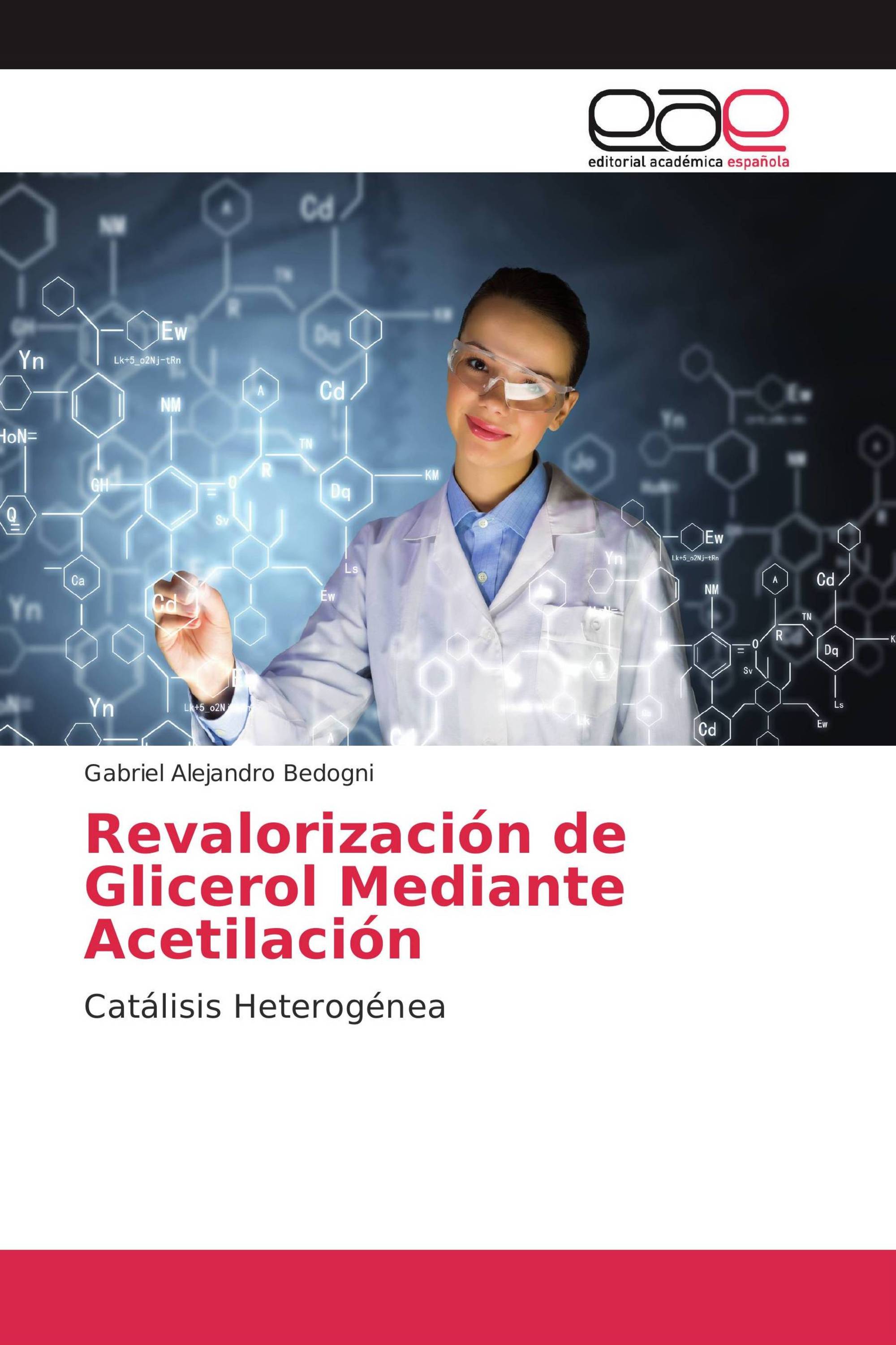 Revalorización de Glicerol Mediante Acetilación