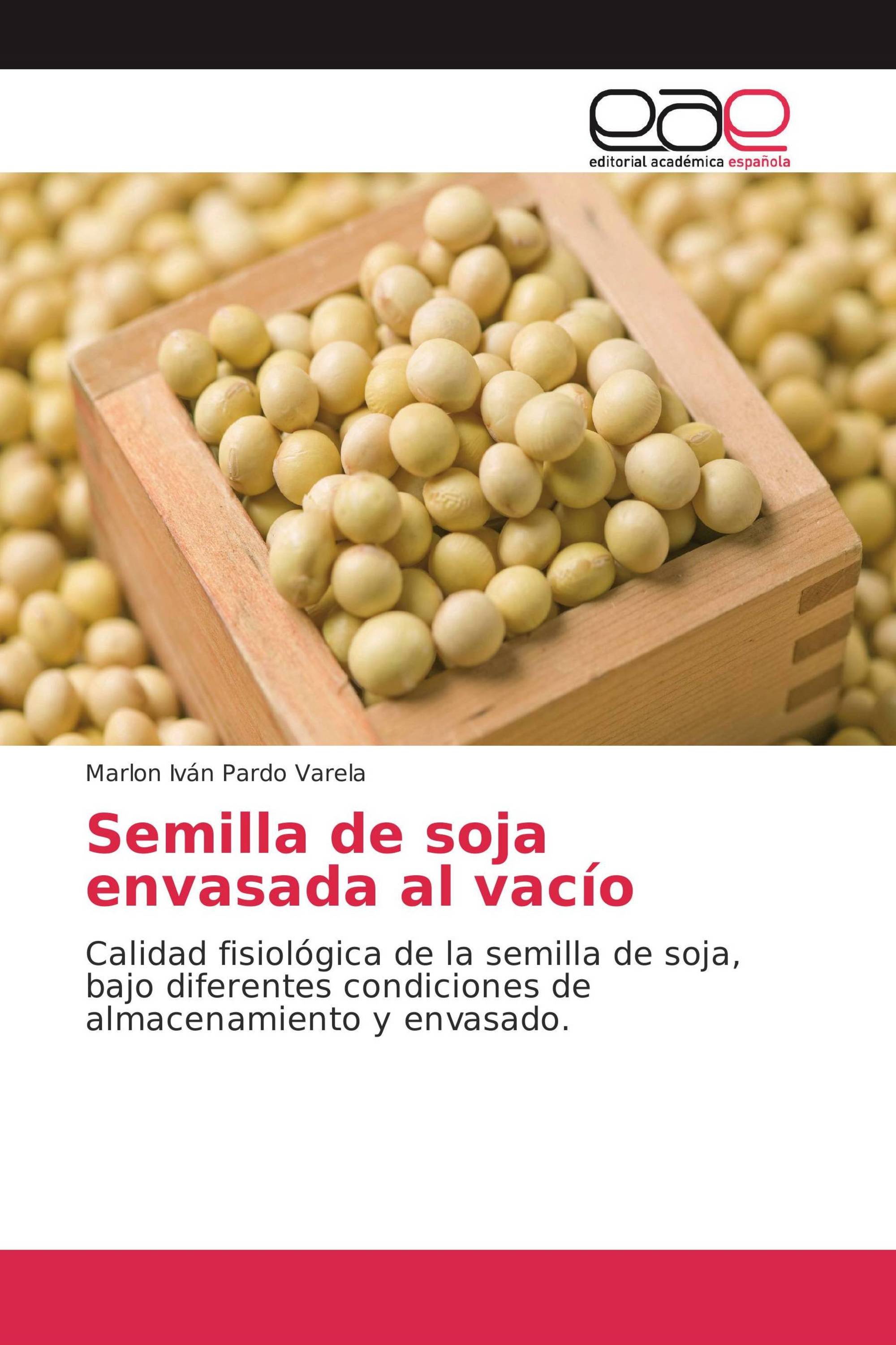 Semilla de soja envasada al vacío