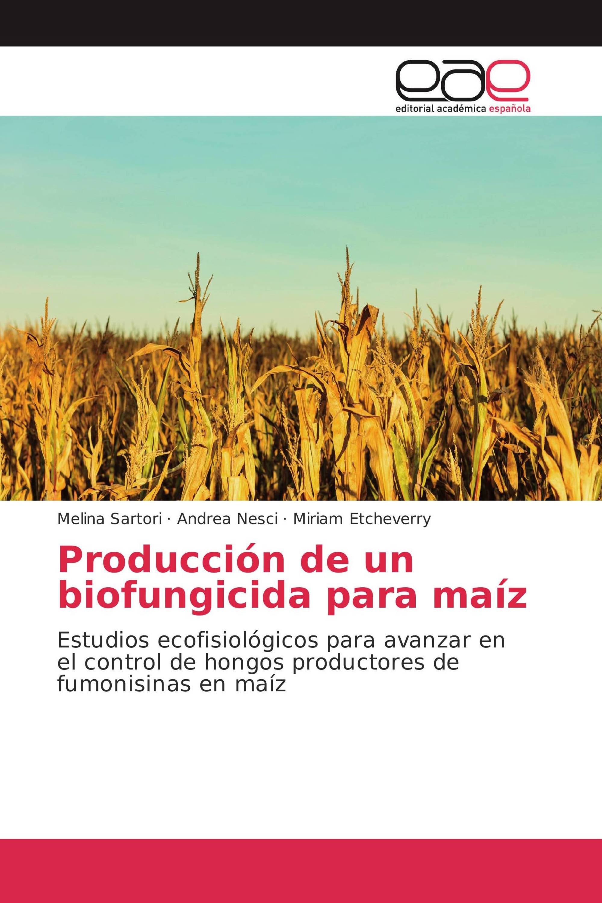 Producción de un biofungicida para maíz