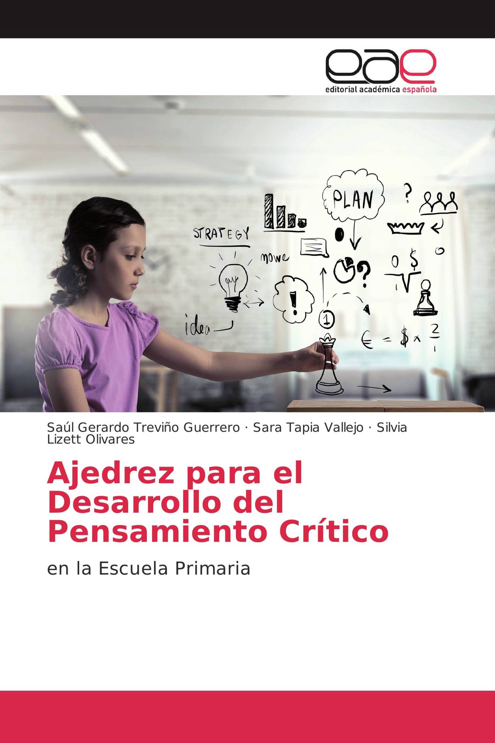 Ajedrez para el Desarrollo del Pensamiento Crítico