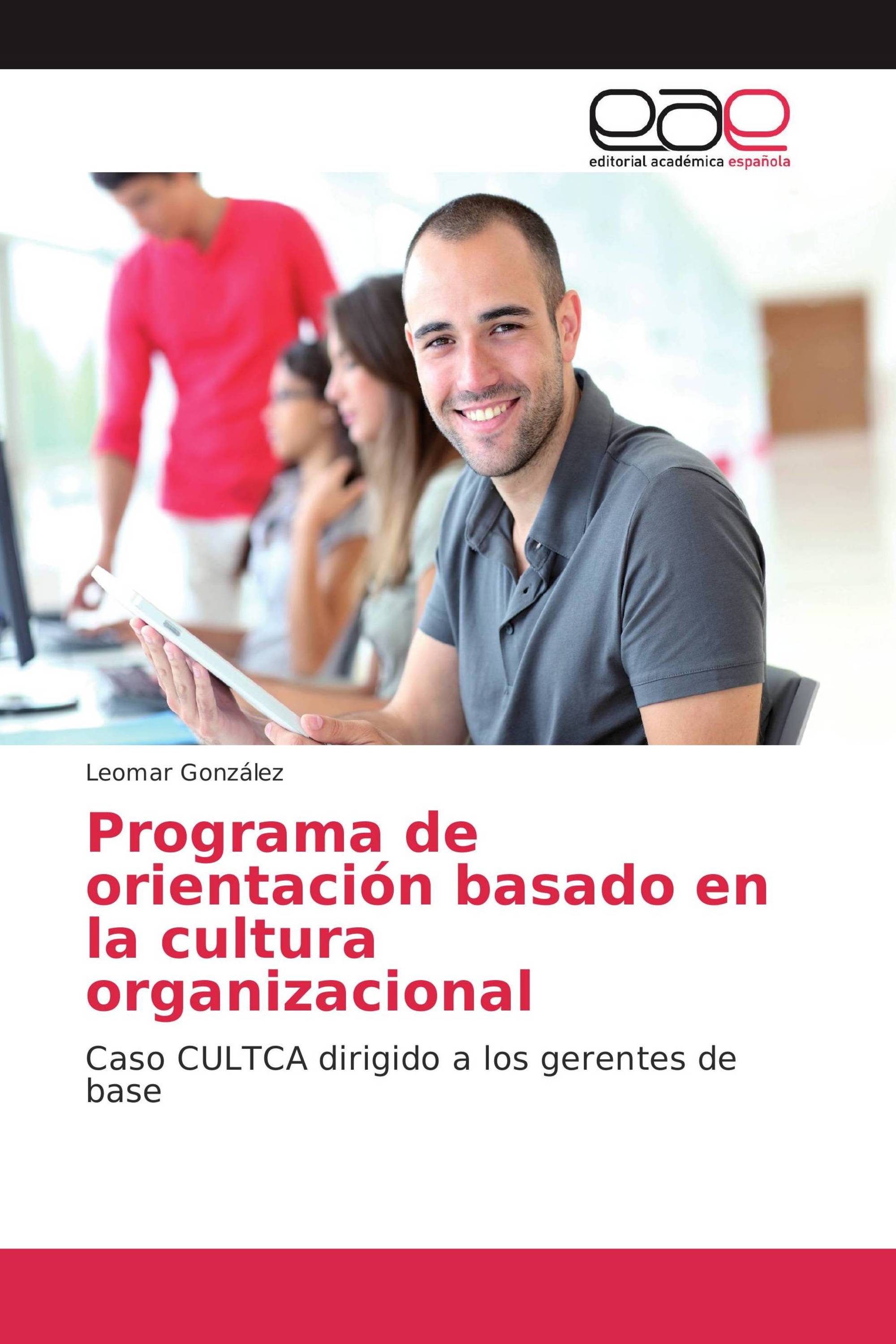 Programa de orientación basado en la cultura organizacional