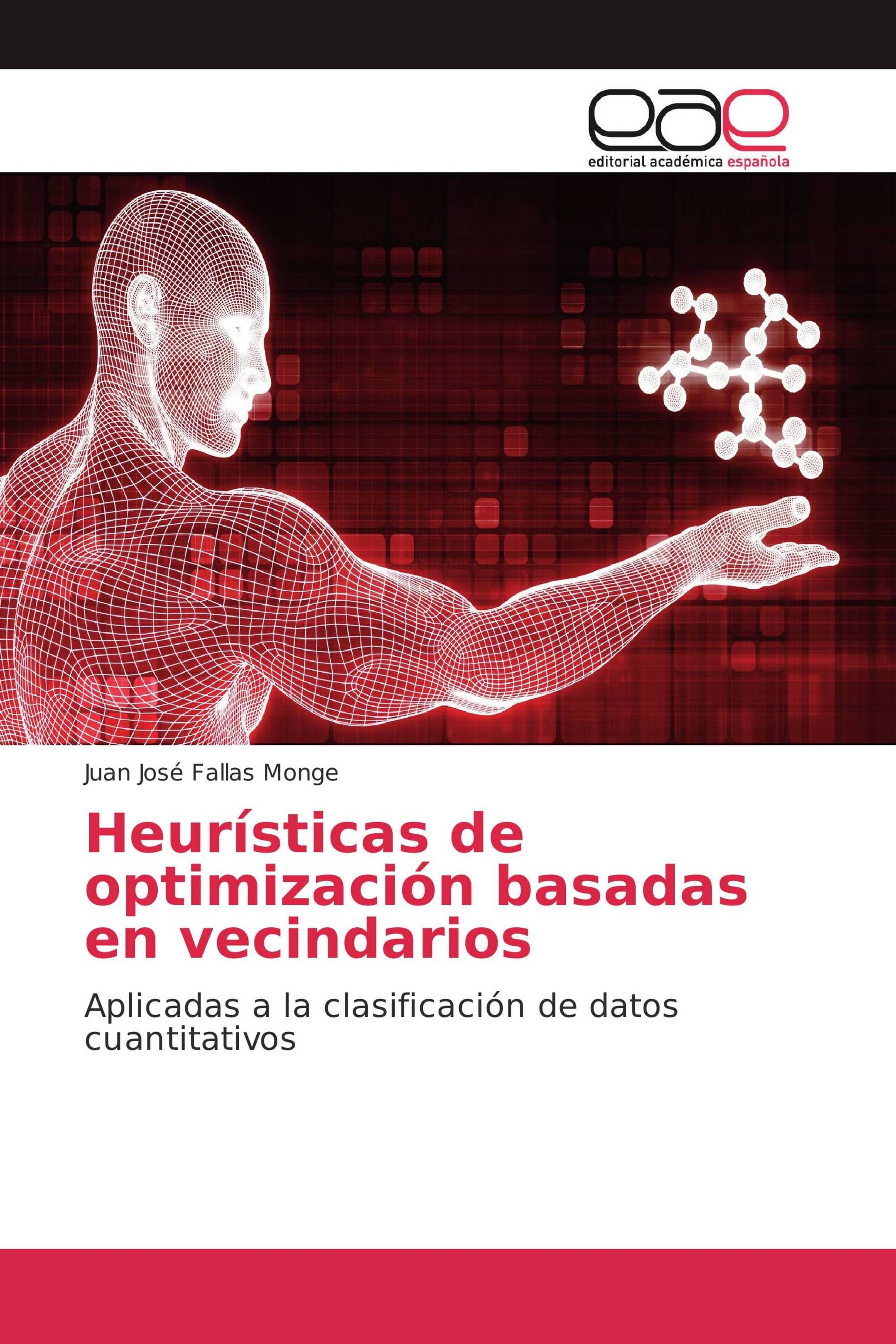 Heurísticas de optimización basadas en vecindarios