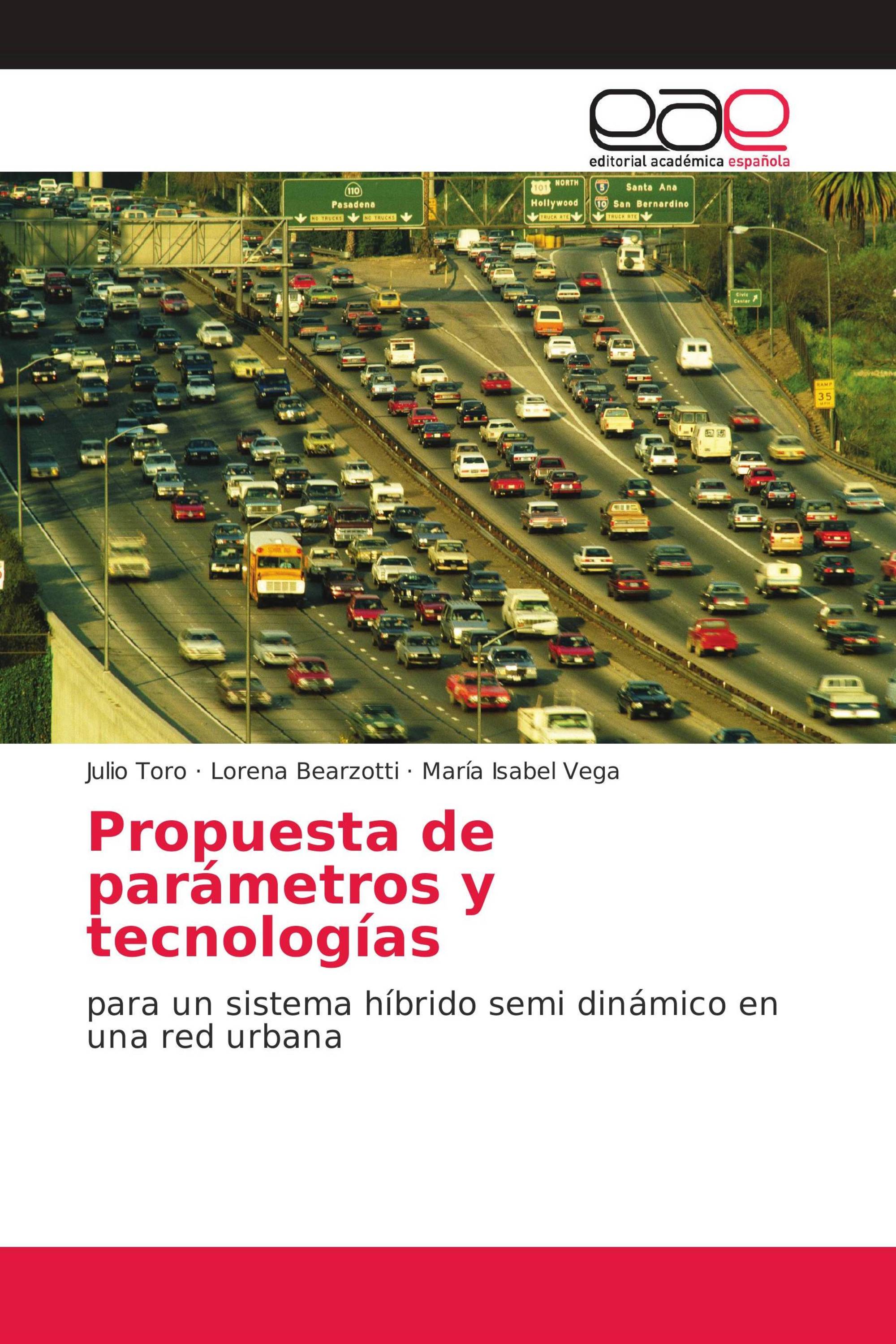 Propuesta de parámetros y tecnologías