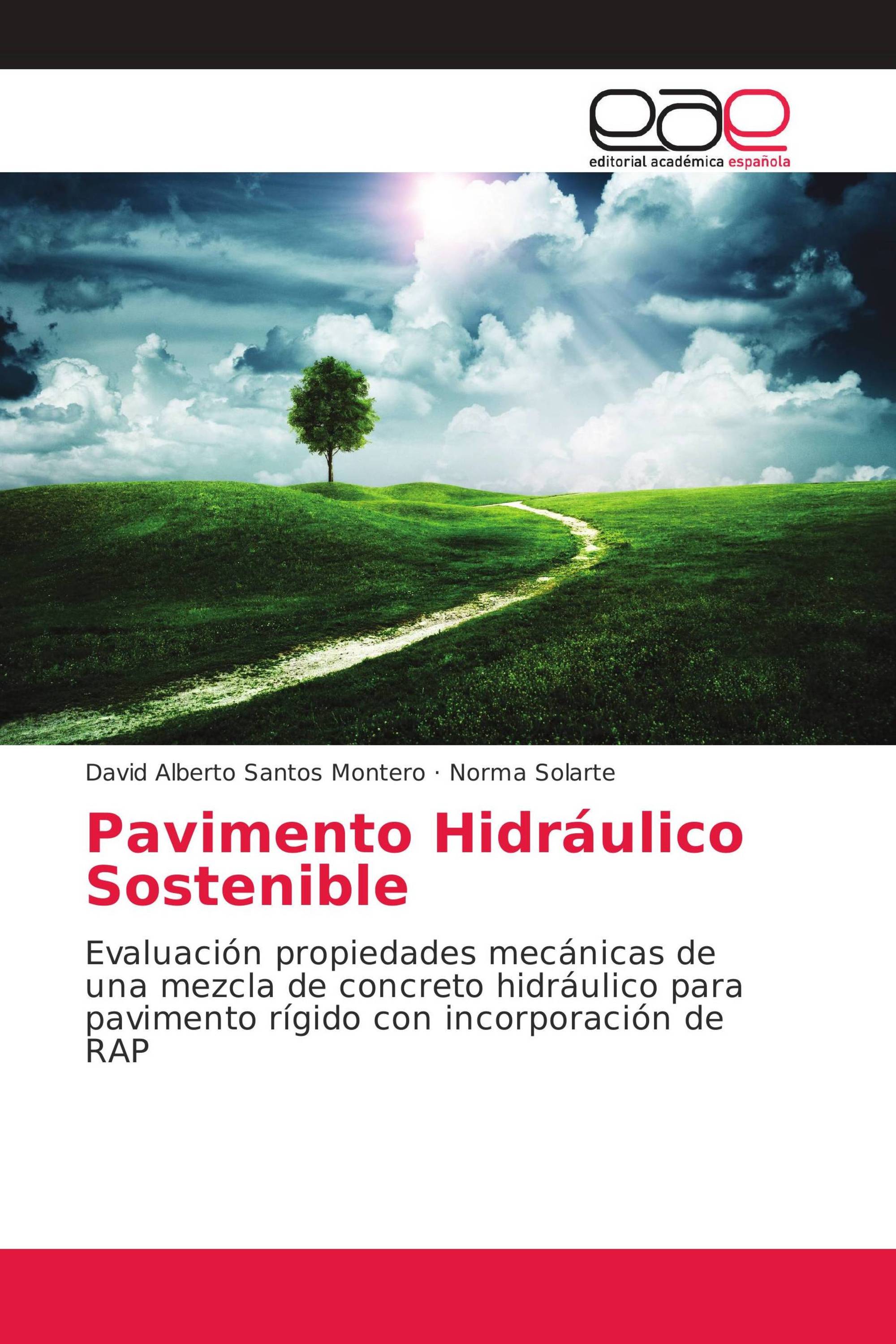 Pavimento Hidráulico Sostenible