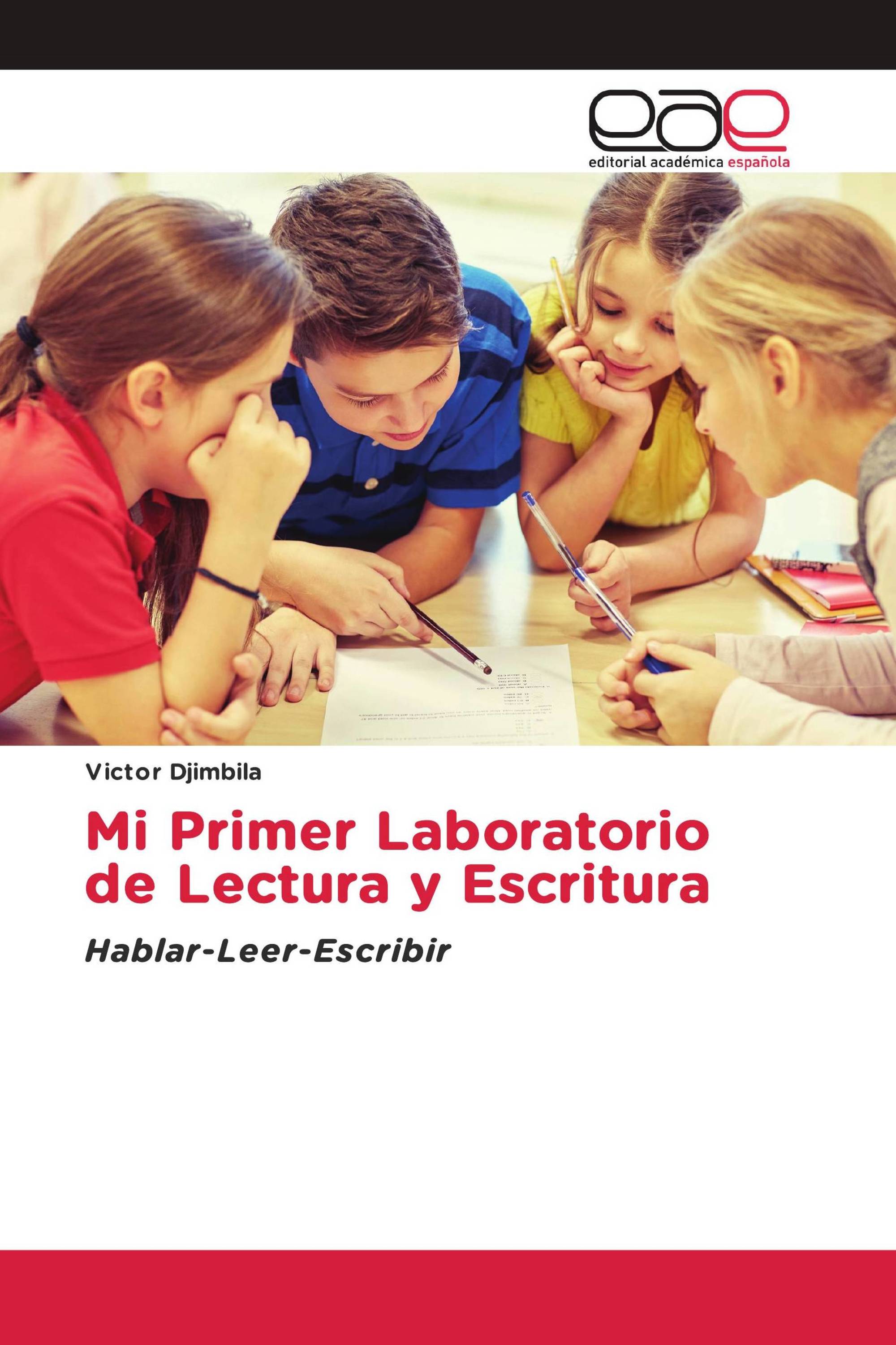 Mi Primer Laboratorio de Lectura y Escritura