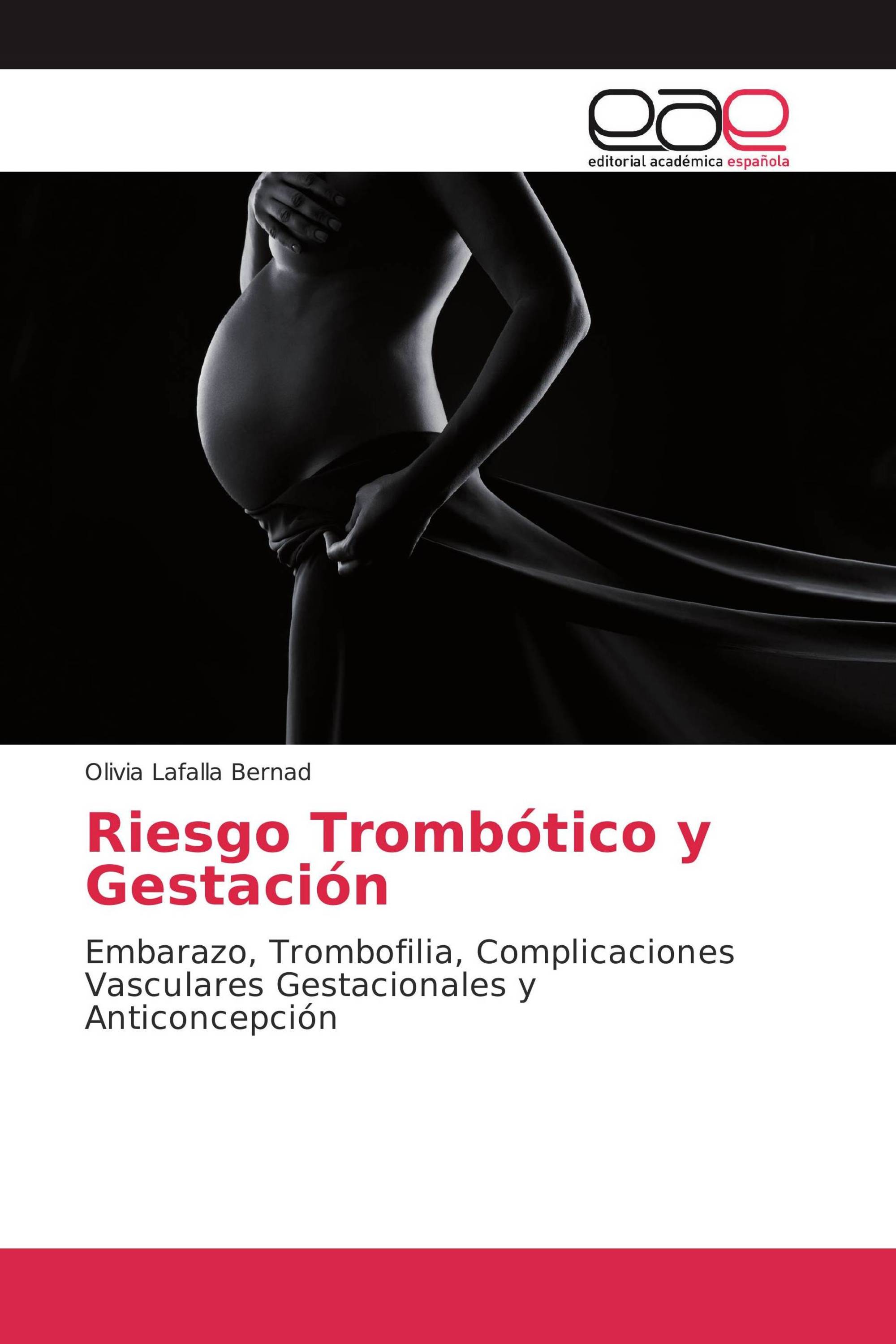 Riesgo Trombótico y Gestación