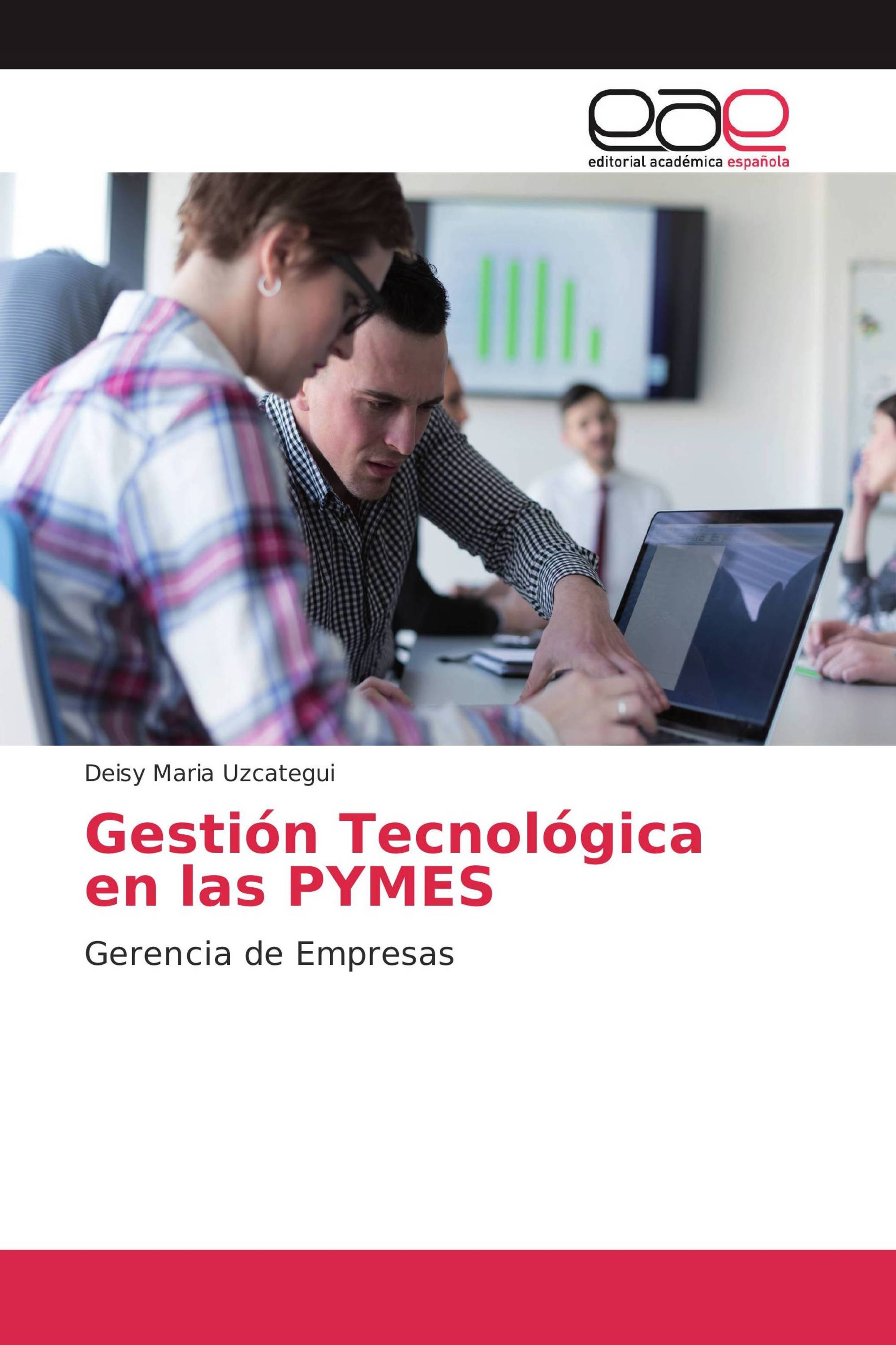 Gestión Tecnológica en las PYMES