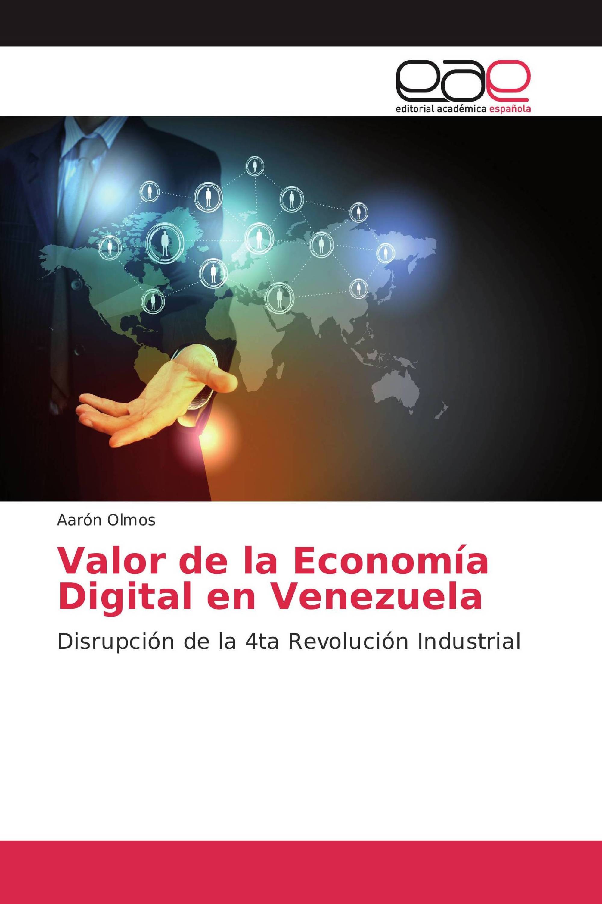 Valor de la Economía Digital en Venezuela