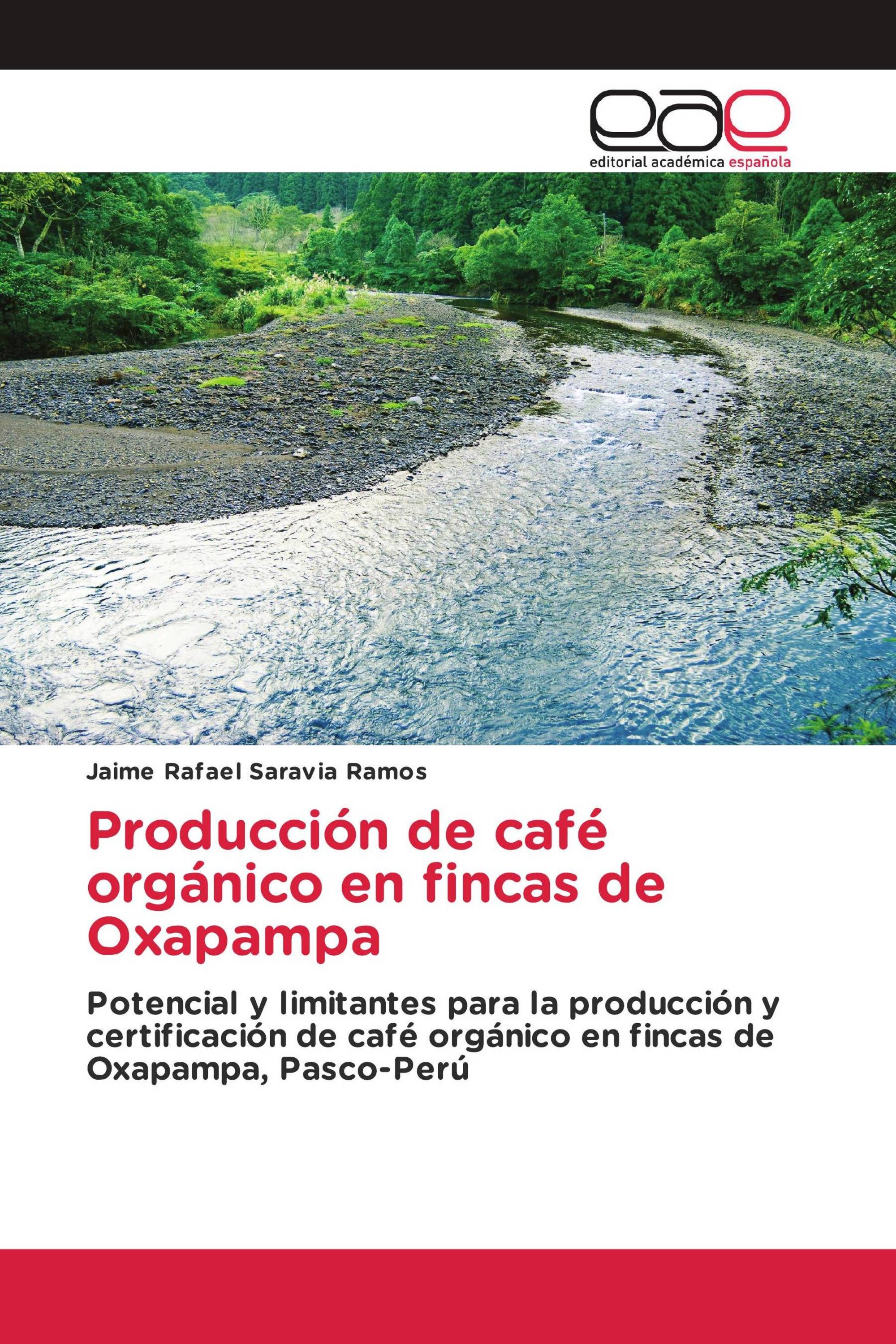 Producción de café orgánico en fincas de Oxapampa