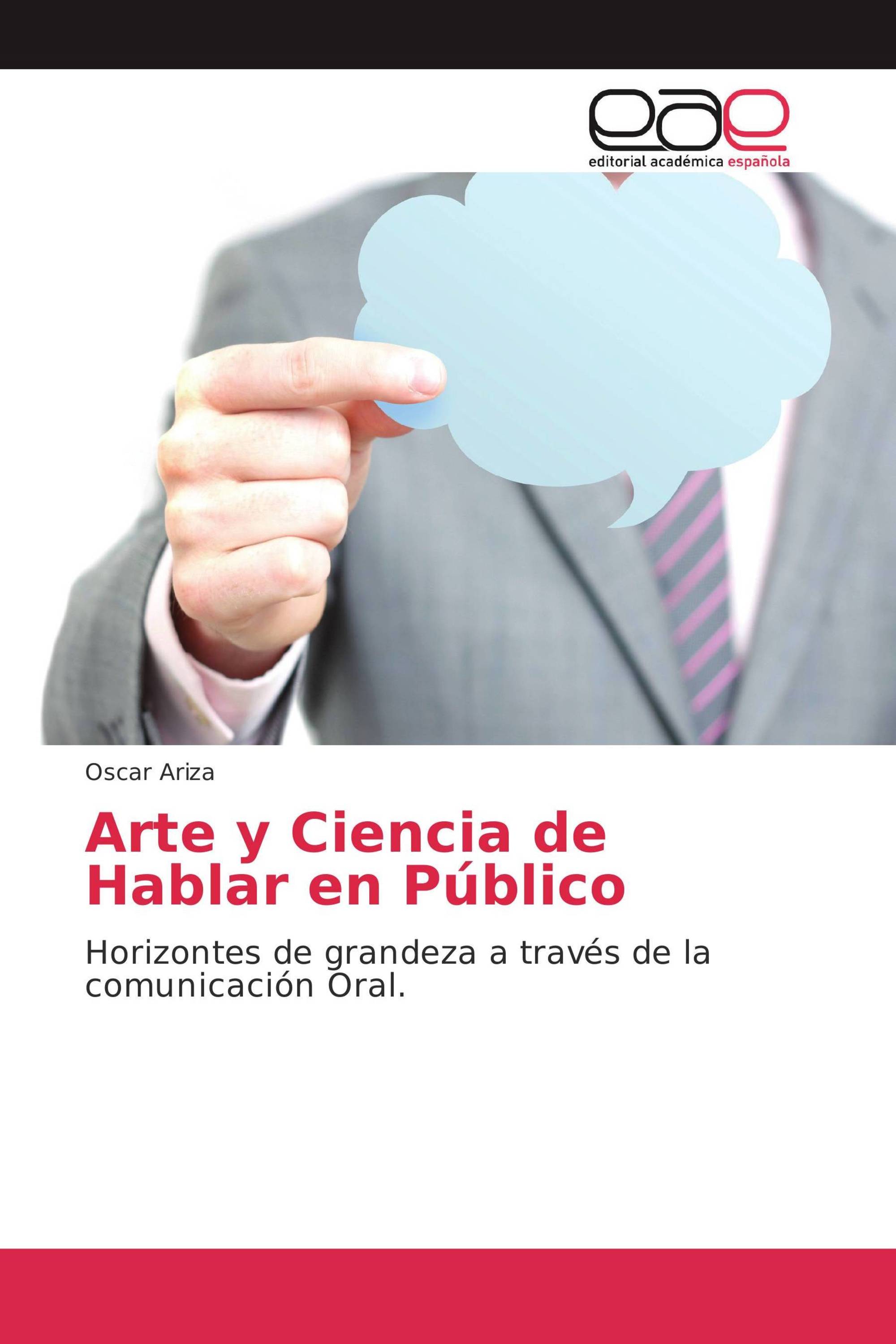 Arte y Ciencia de Hablar en Público