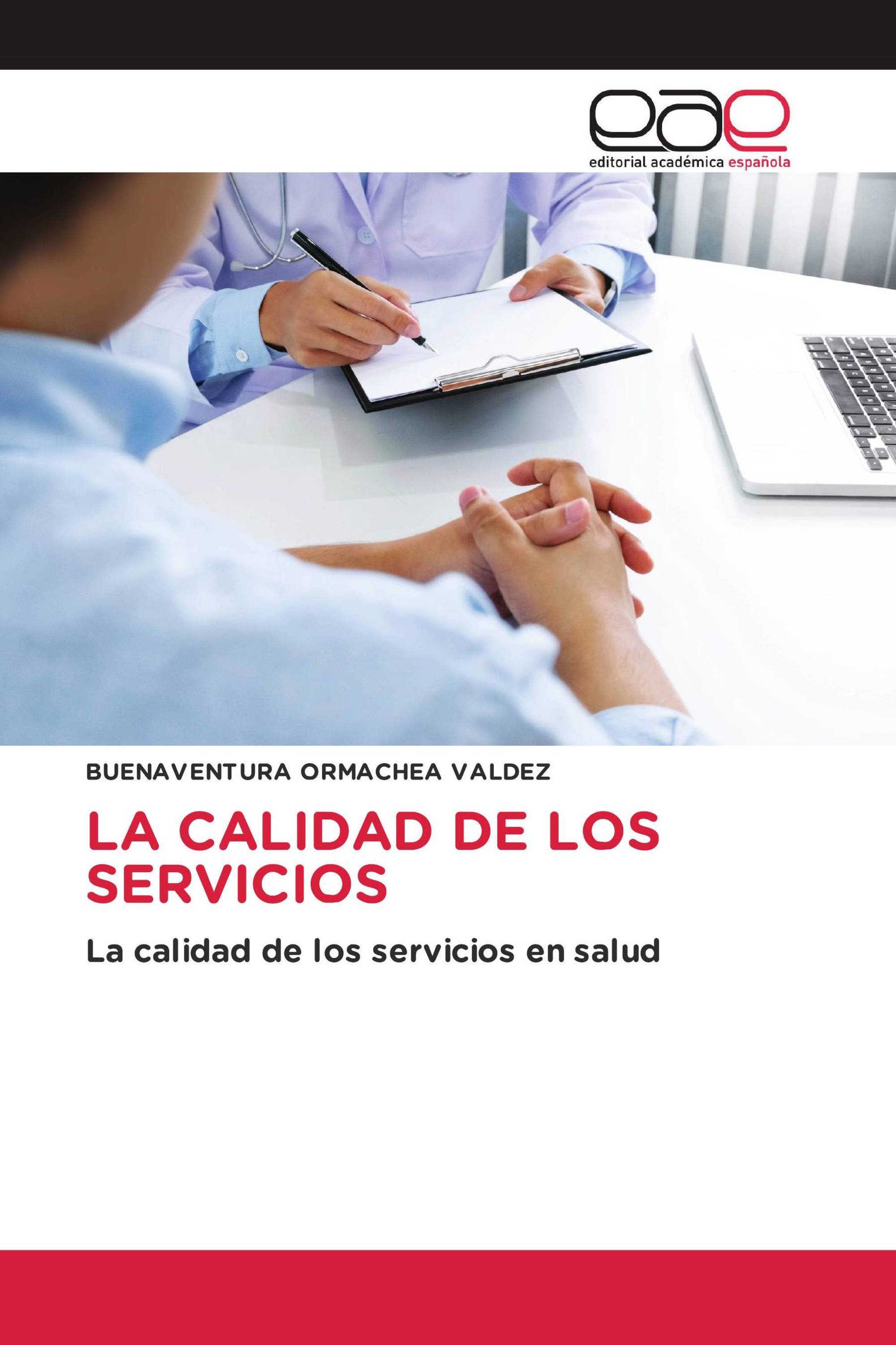 LA CALIDAD DE LOS SERVICIOS