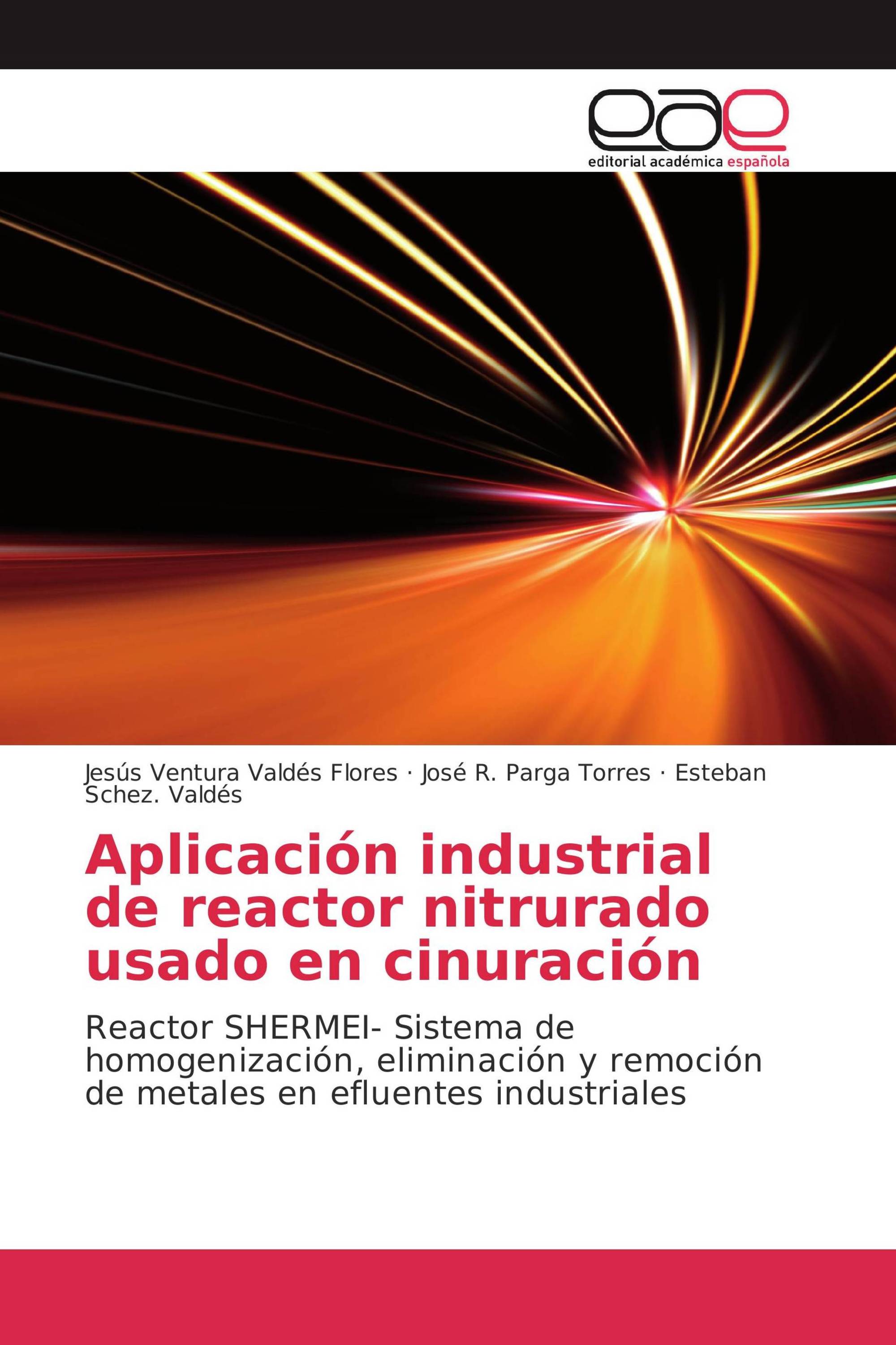 Aplicación industrial de reactor nitrurado usado en cinuración