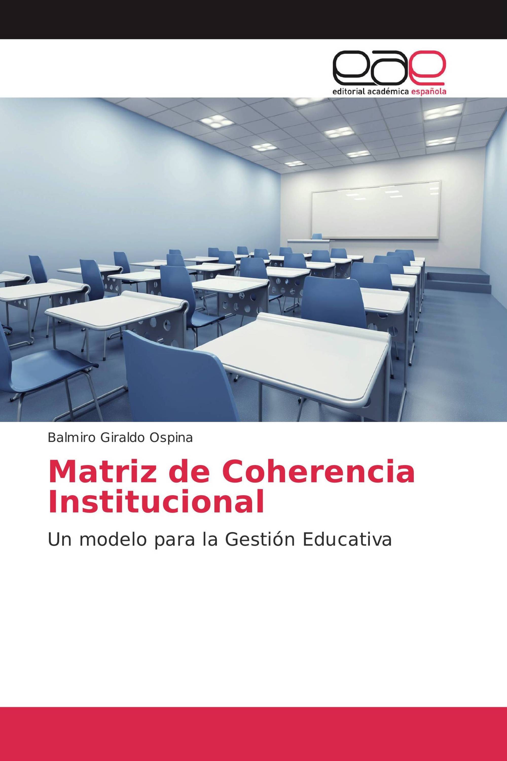 Matriz de Coherencia Institucional