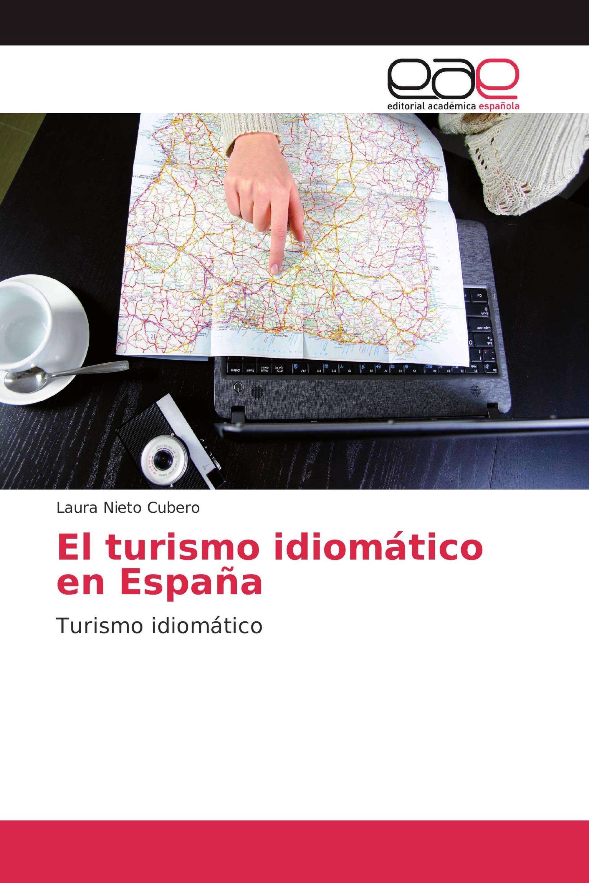 El turismo idiomático en España