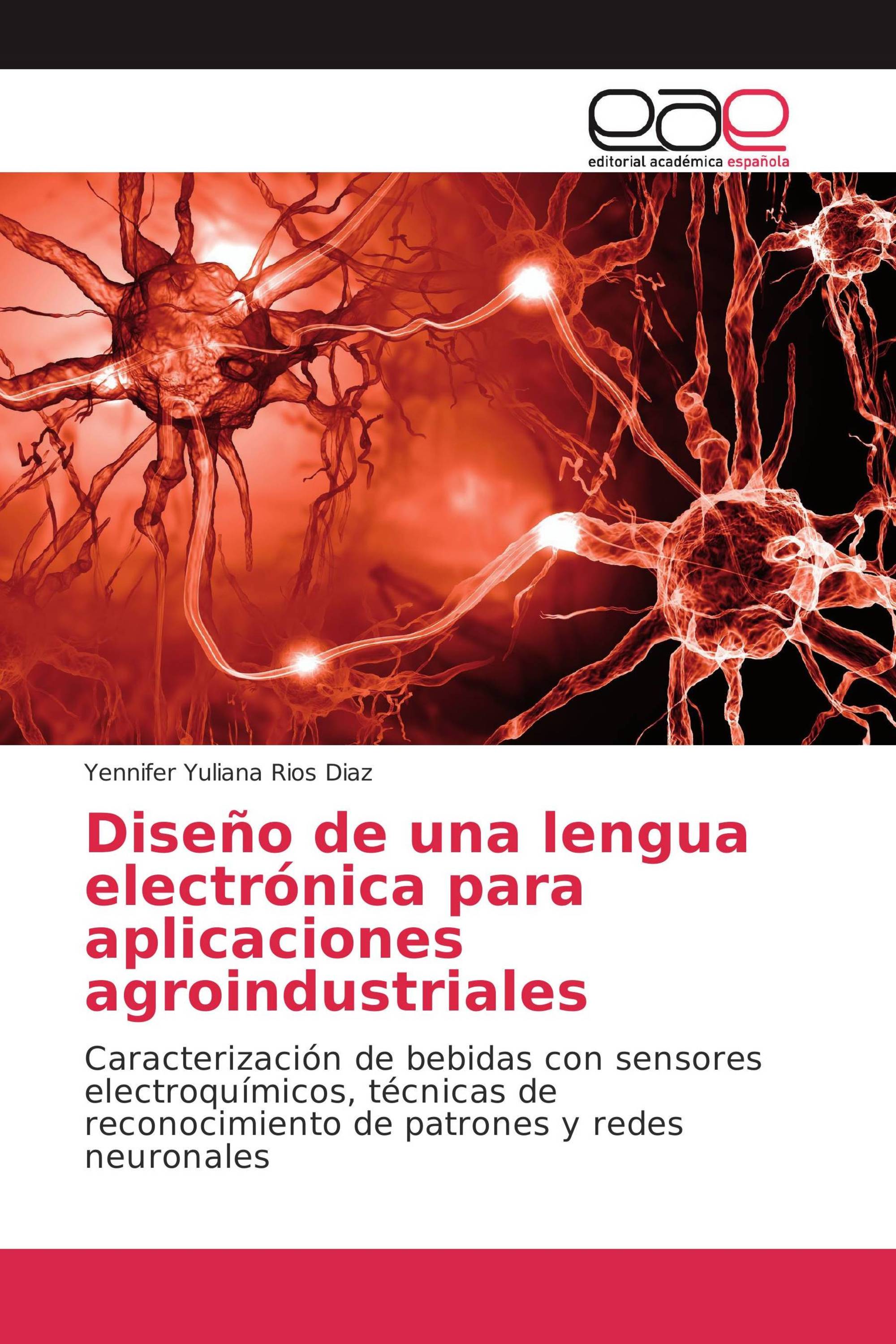 Diseño de una lengua electrónica para aplicaciones agroindustriales