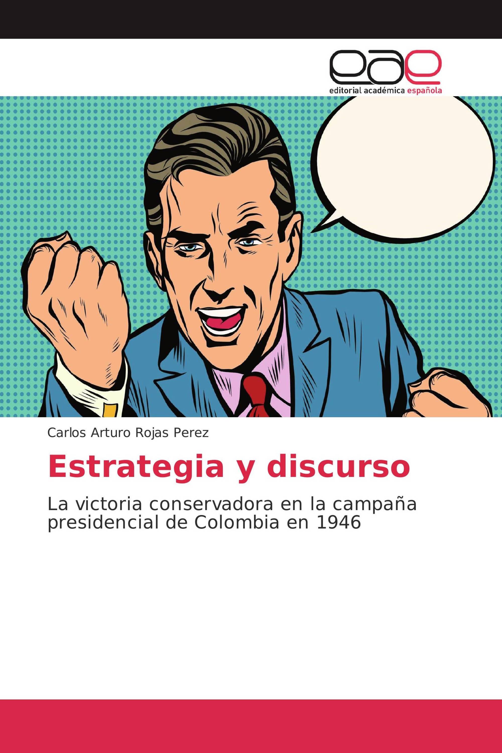 Estrategia y discurso