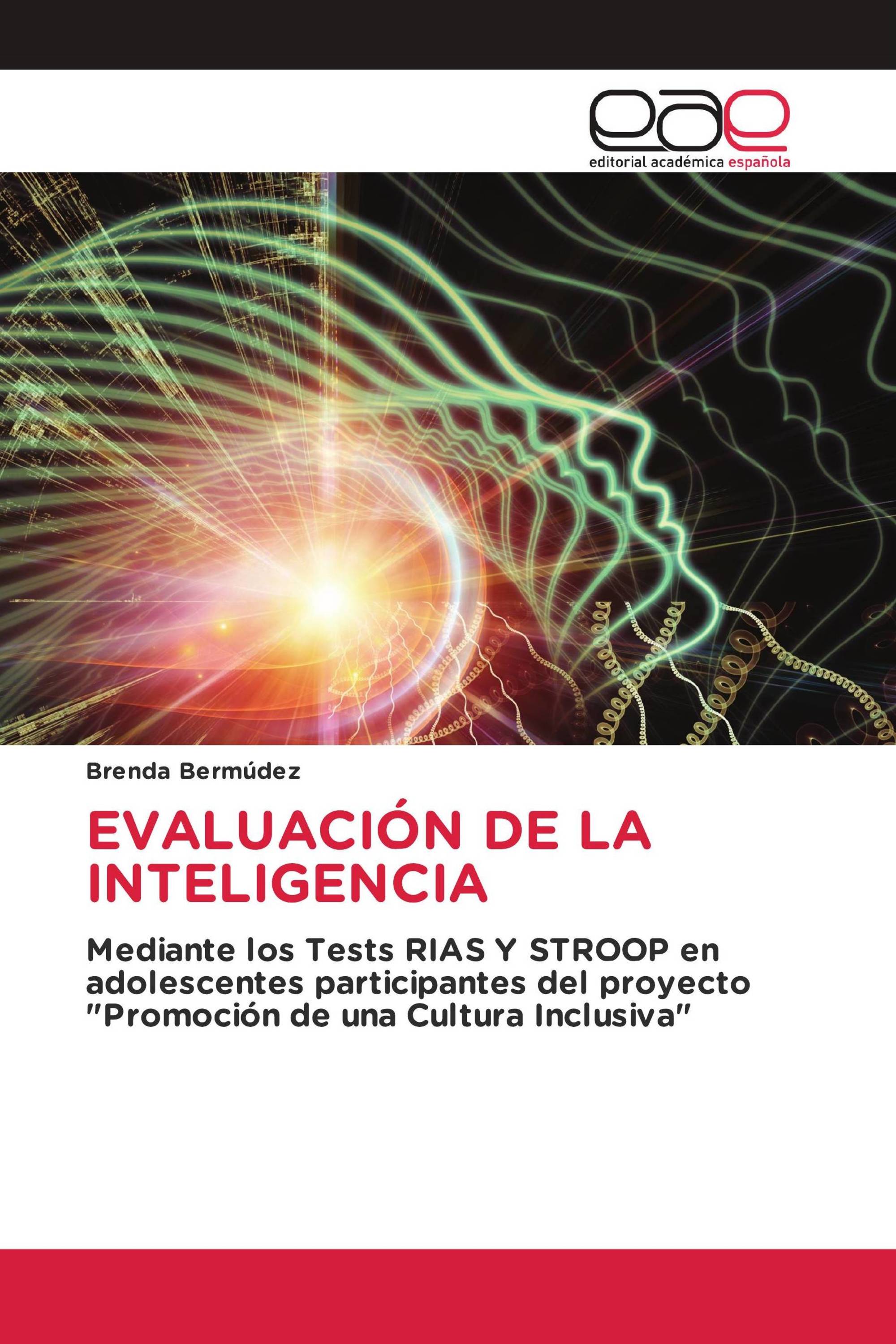 EVALUACIÓN DE LA INTELIGENCIA