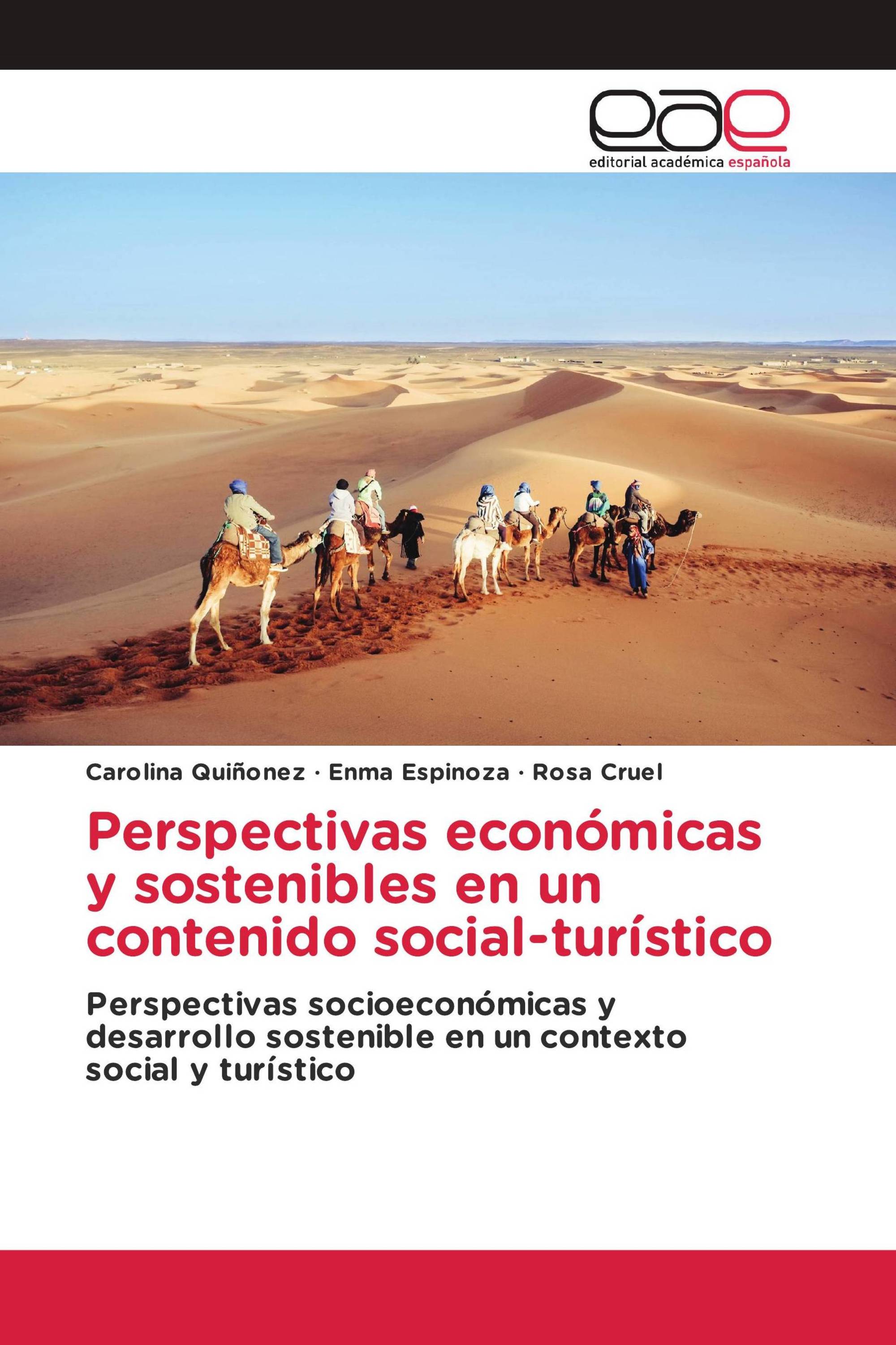 Perspectivas económicas y sostenibles en un contenido social-turístico