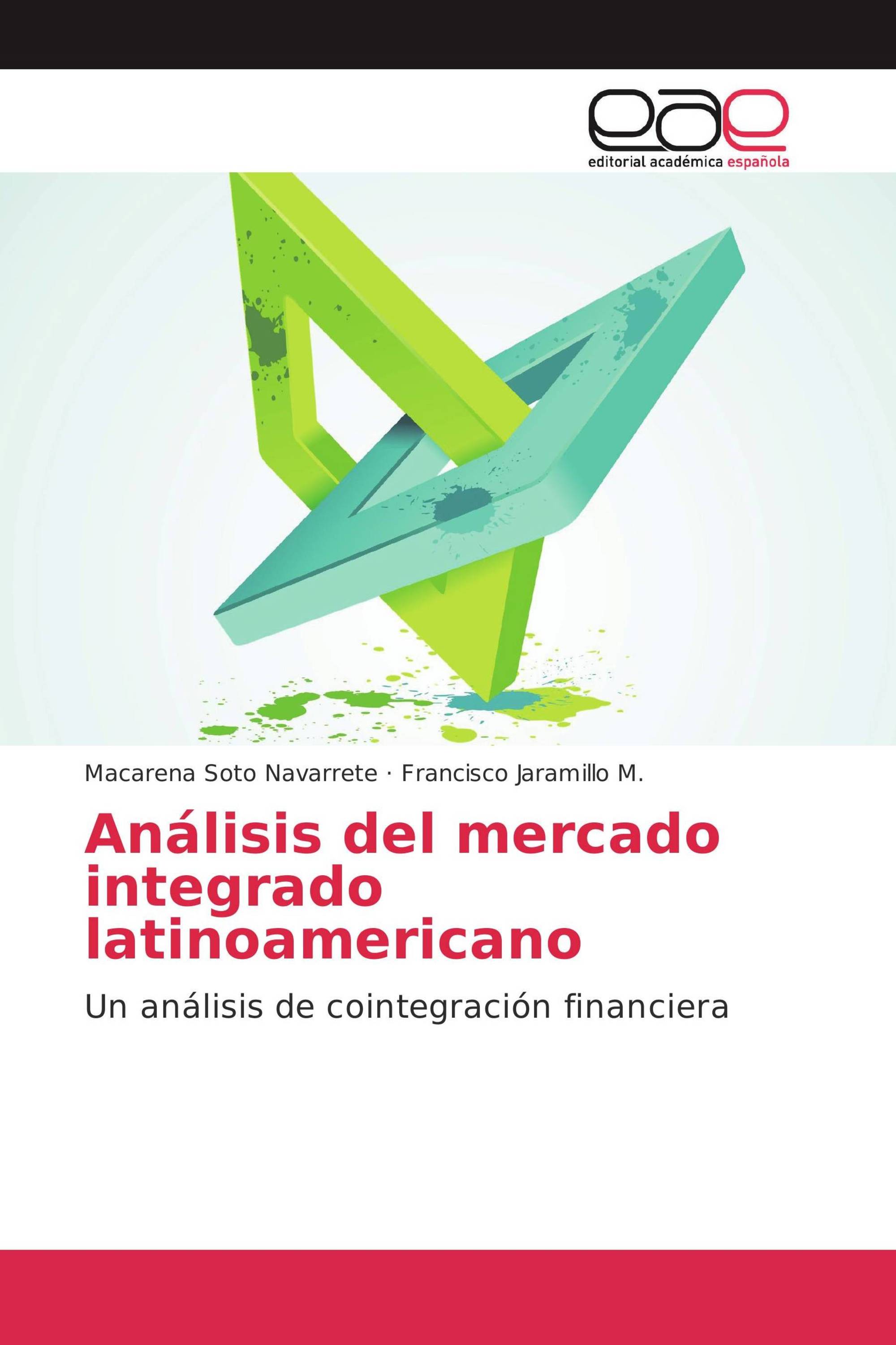 Análisis del mercado integrado latinoamericano