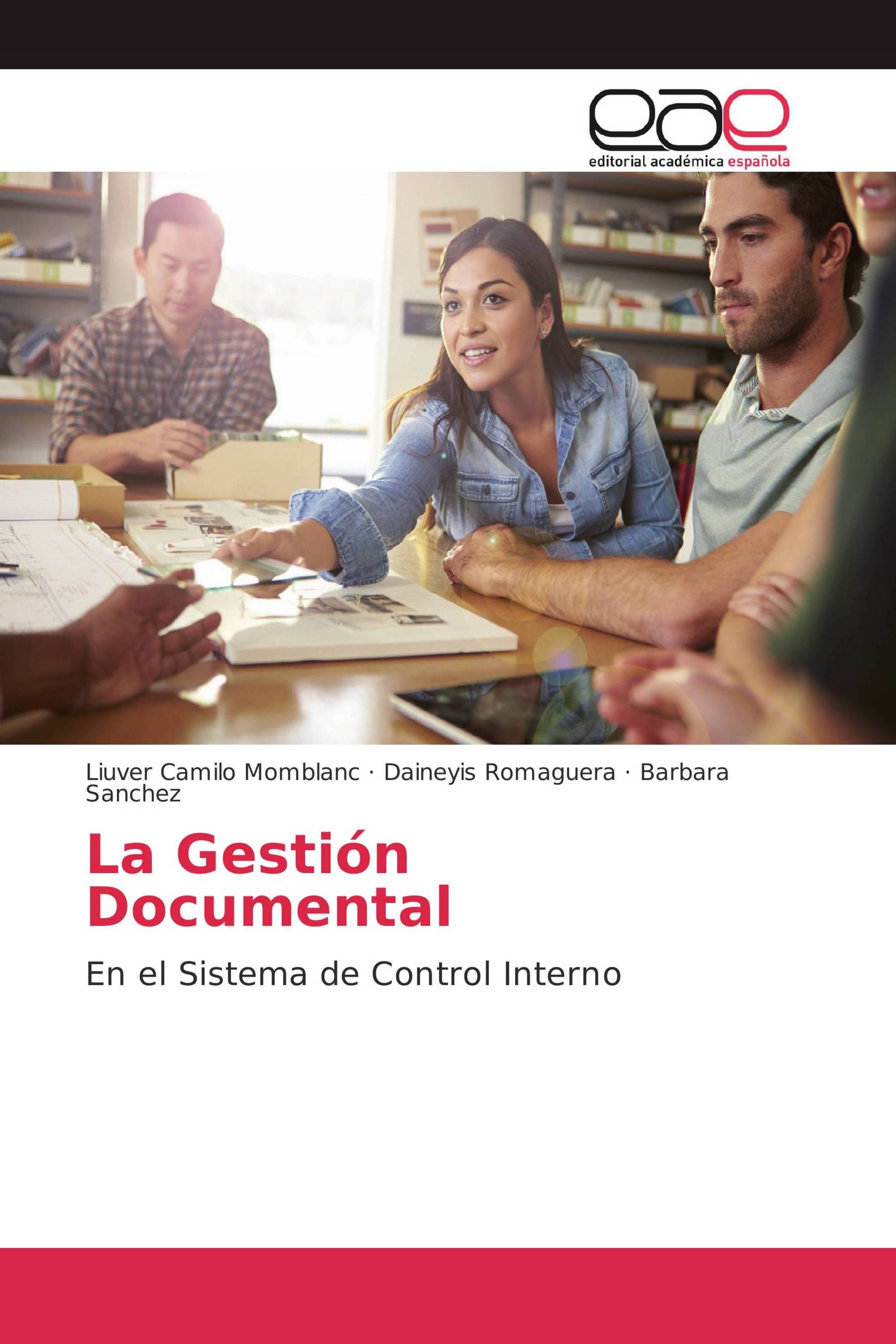 La Gestión Documental