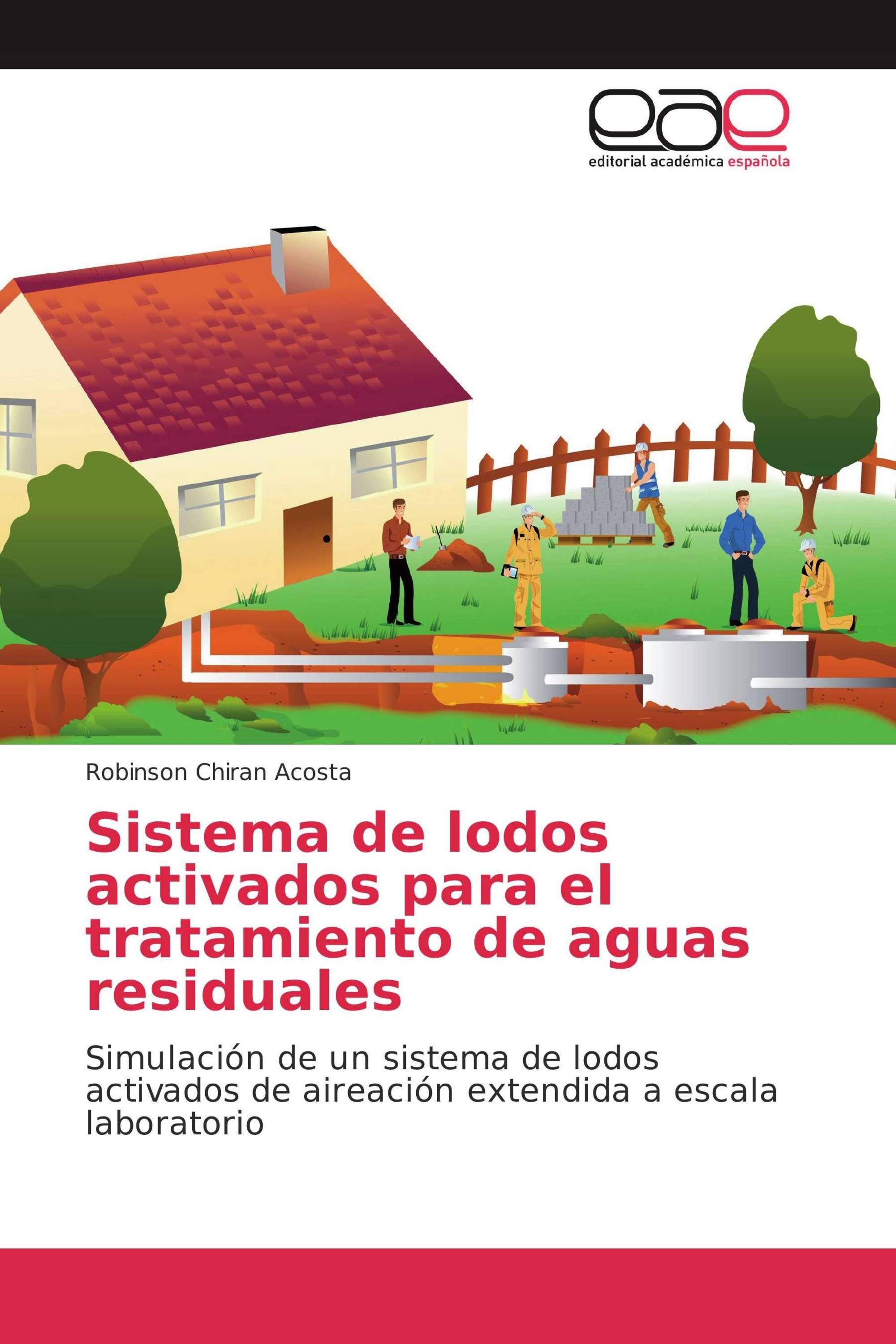 Sistema de lodos activados para el tratamiento de aguas residuales