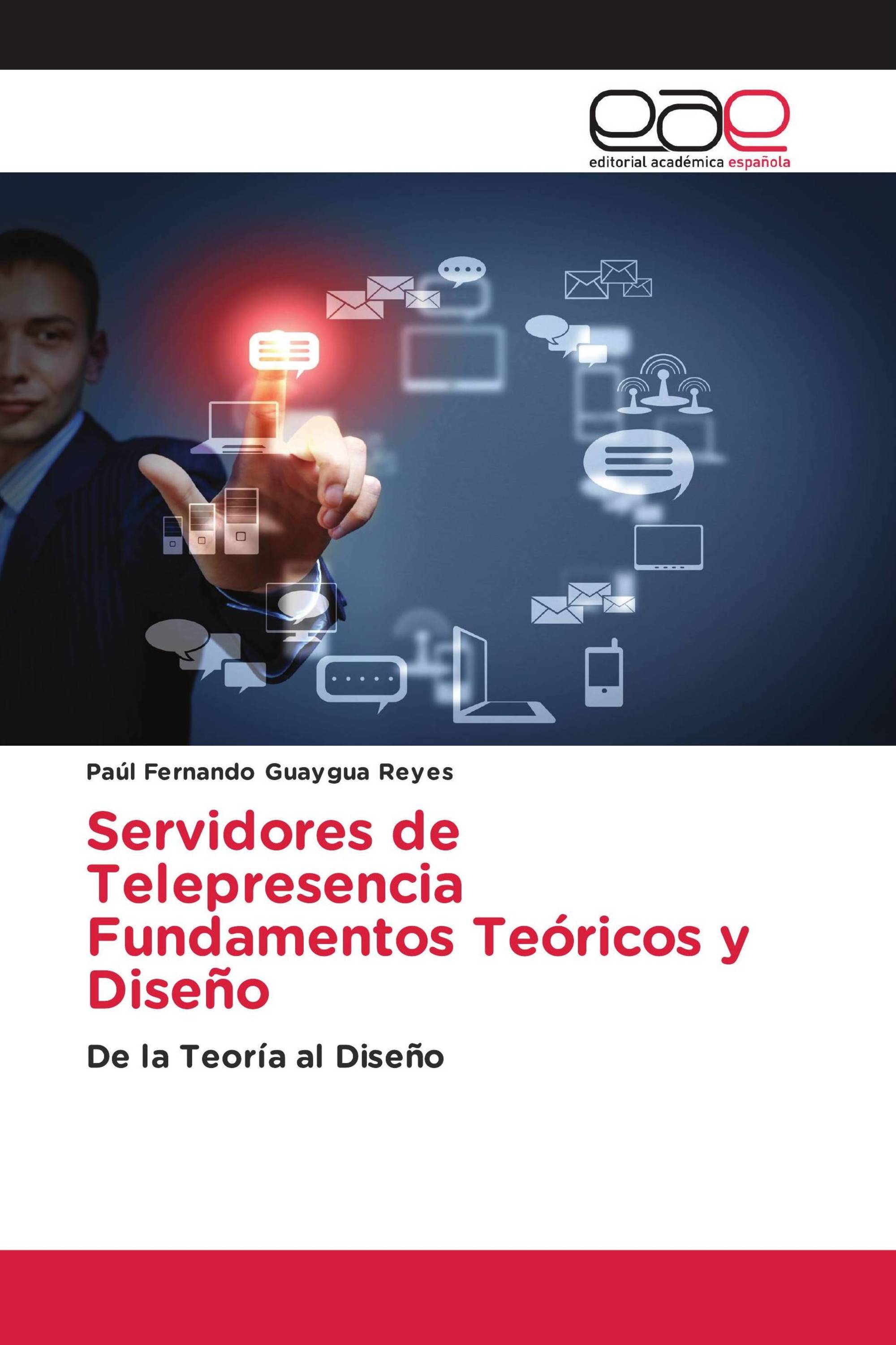 Servidores de Telepresencia Fundamentos Teóricos y Diseño