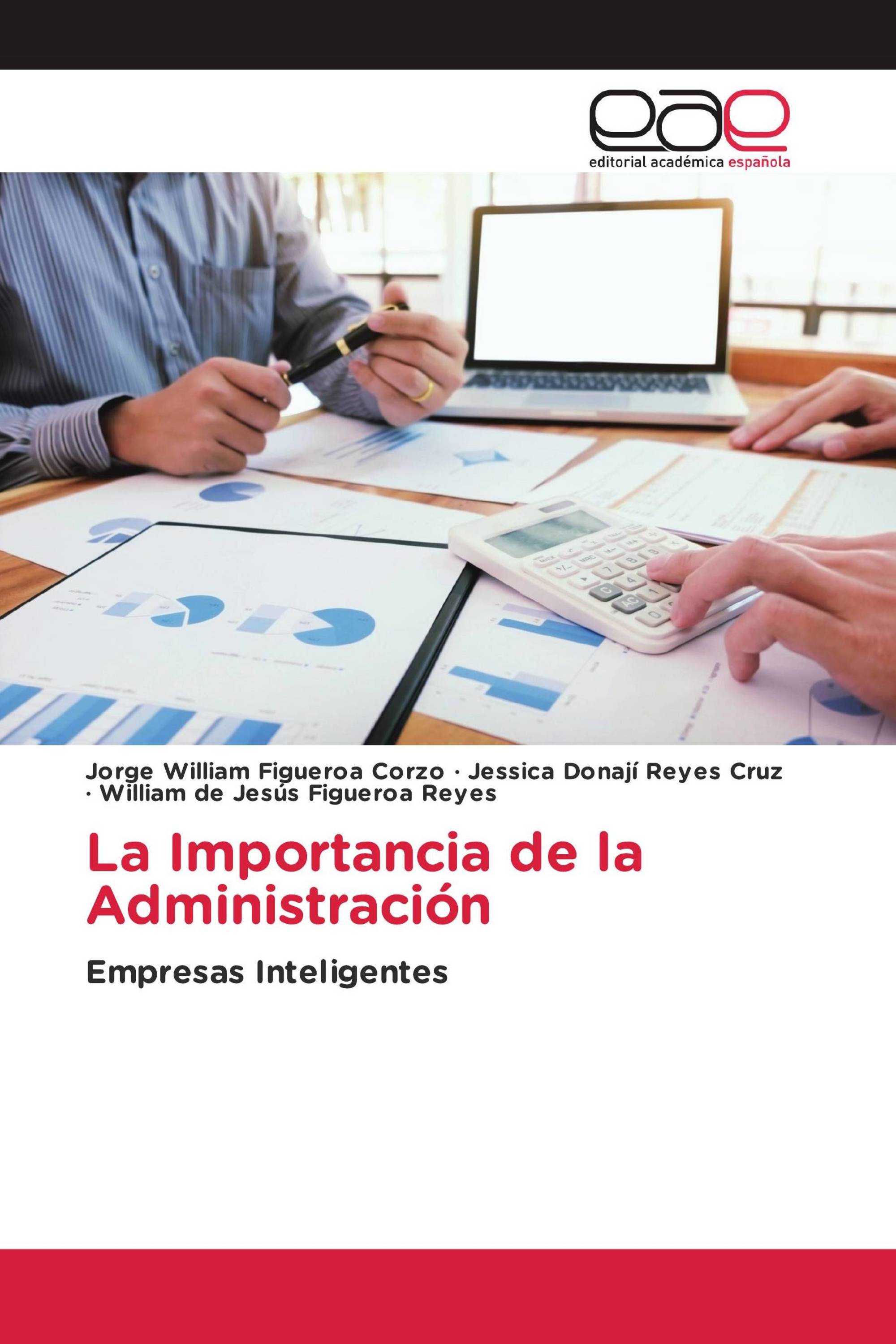 La Importancia de la Administración