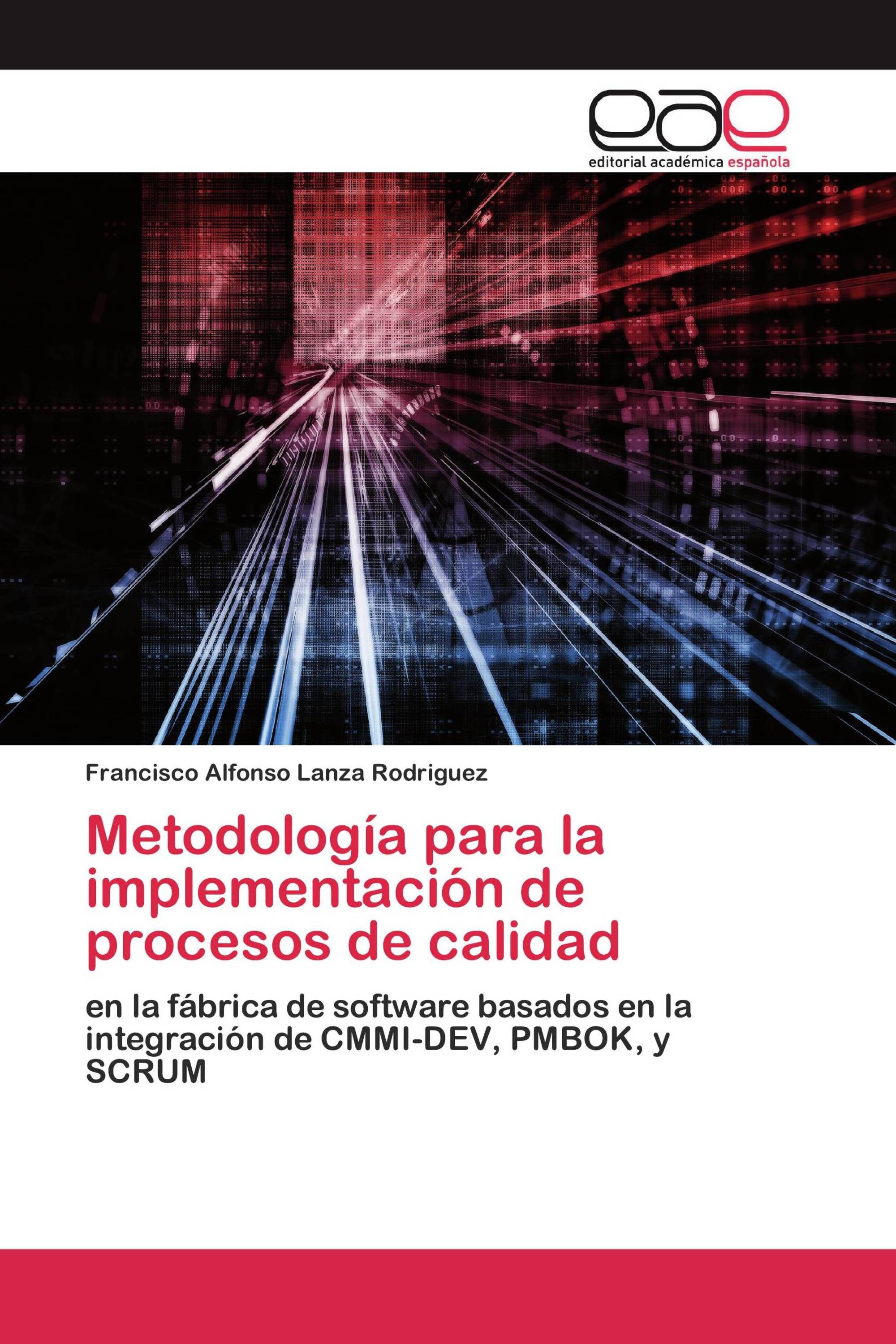 Metodología para la implementación de procesos de calidad