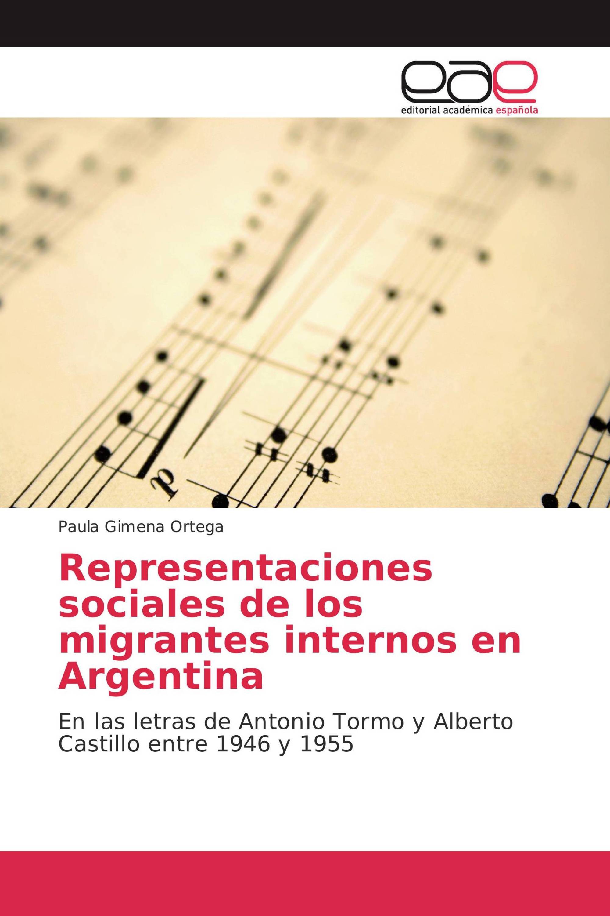 Representaciones sociales de los migrantes internos en Argentina