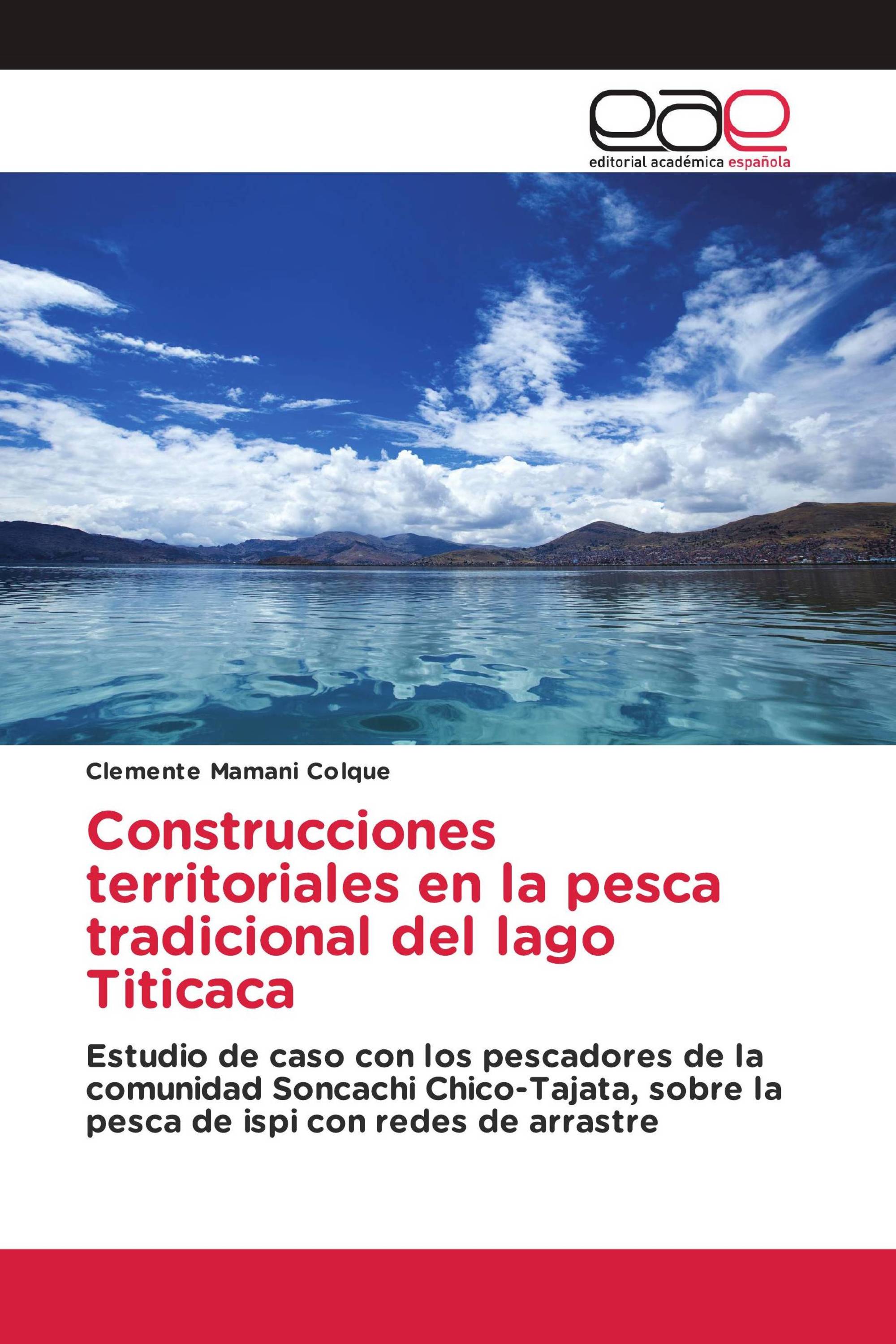 Construcciones territoriales en la pesca tradicional del lago Titicaca