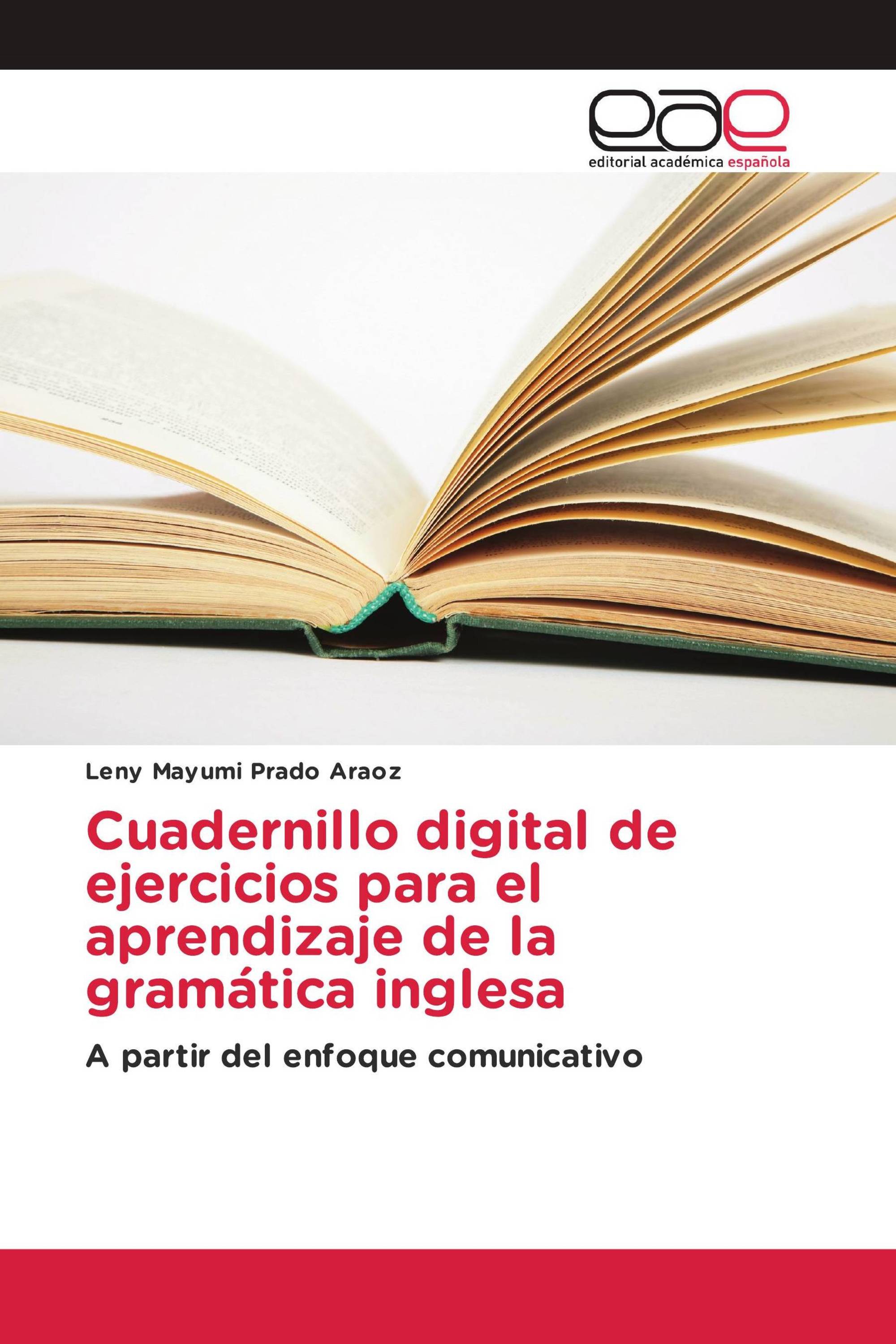 Cuadernillo digital de ejercicios para el aprendizaje de la gramática inglesa