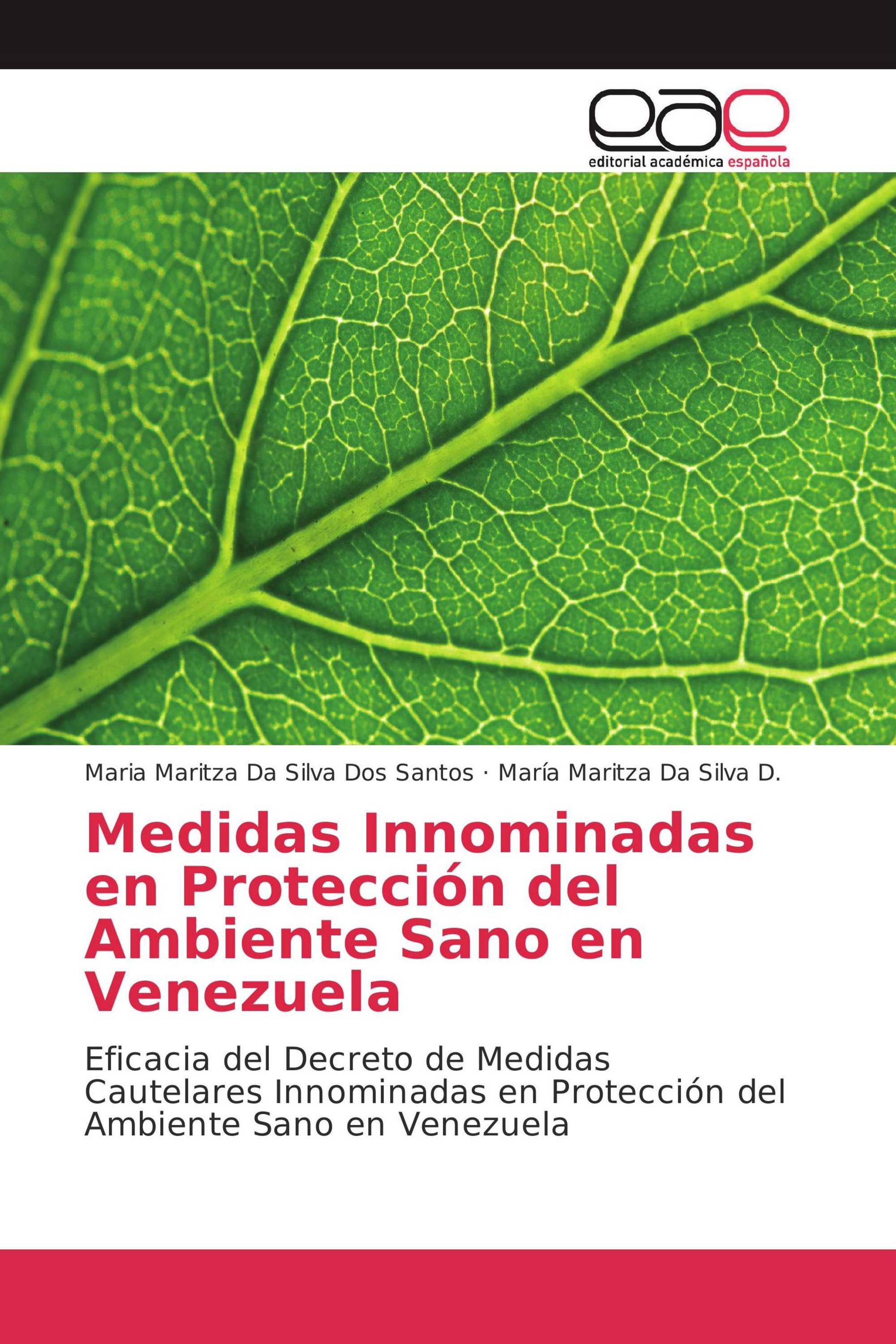 Medidas Innominadas en Protección del Ambiente Sano en Venezuela