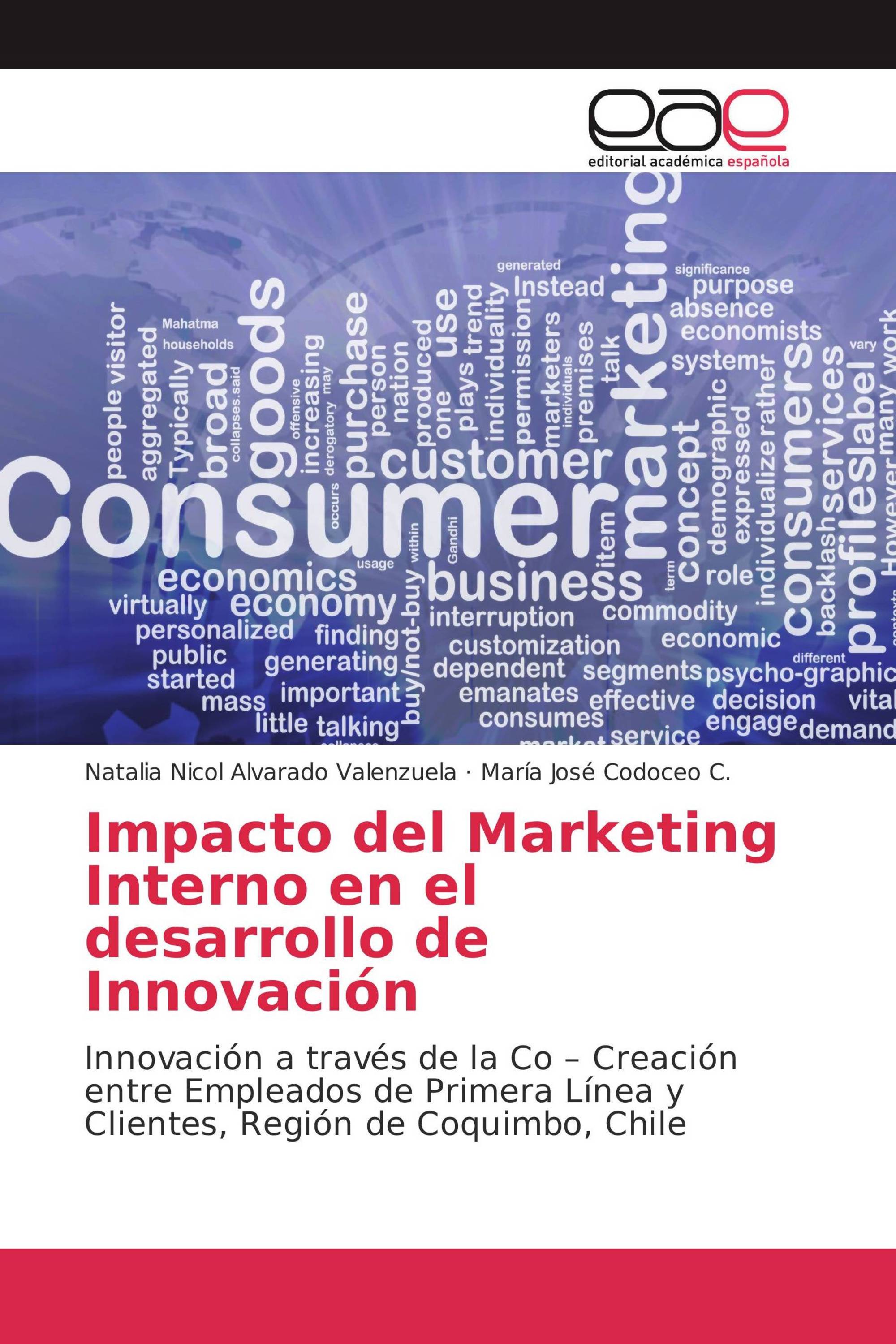 Impacto del Marketing Interno en el desarrollo de Innovación