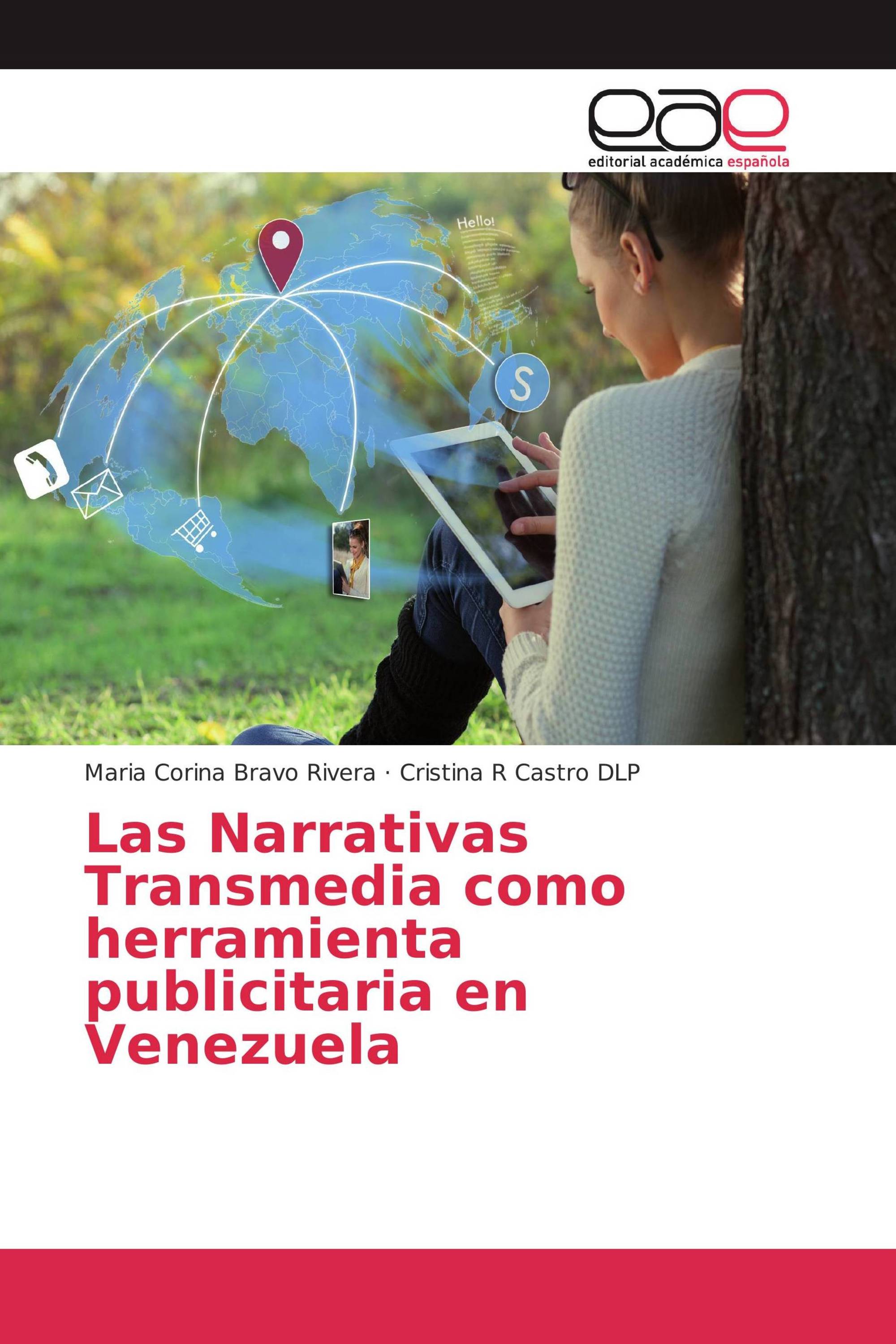 Las Narrativas Transmedia como herramienta publicitaria en Venezuela