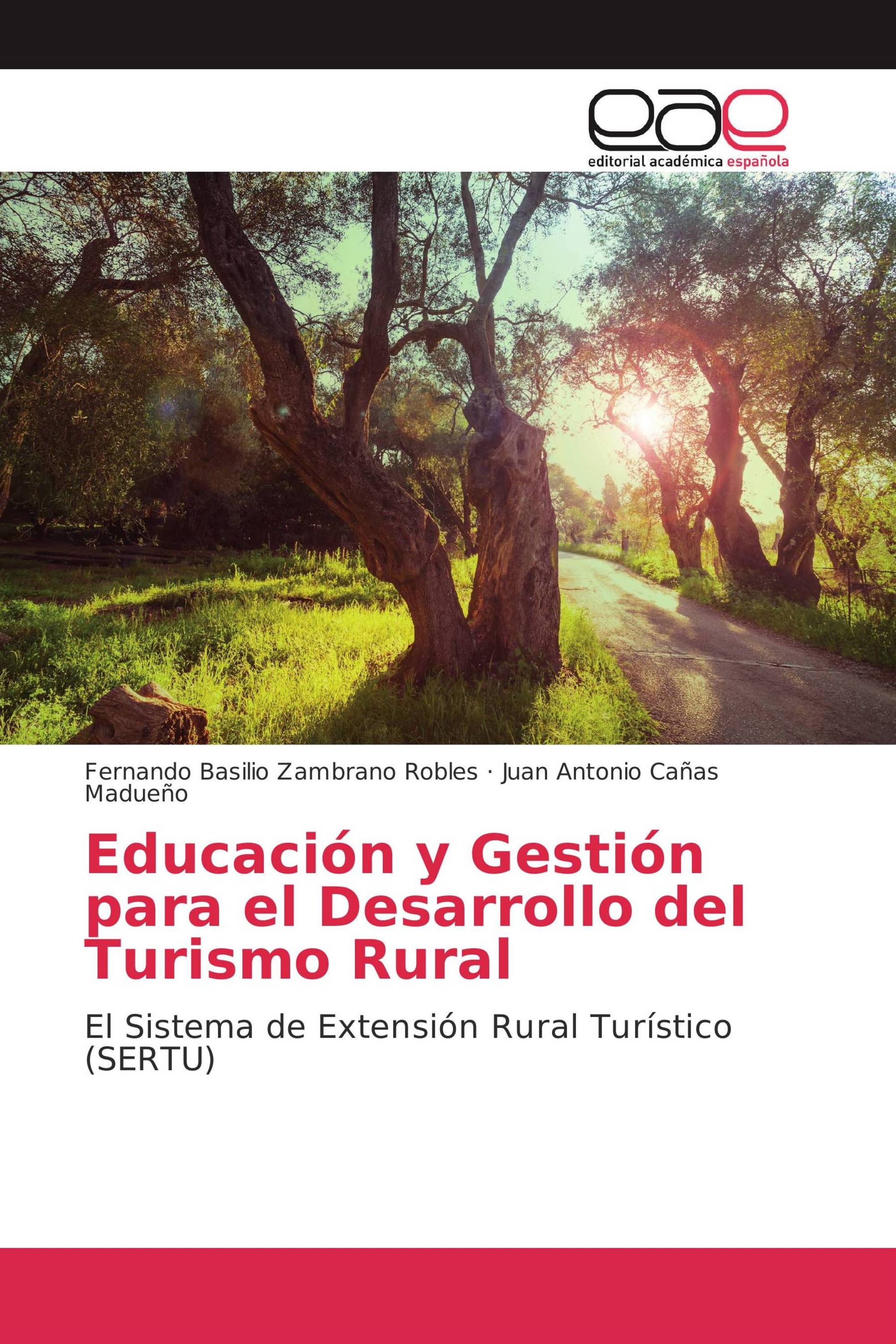 Educación y Gestión para el Desarrollo del Turismo Rural