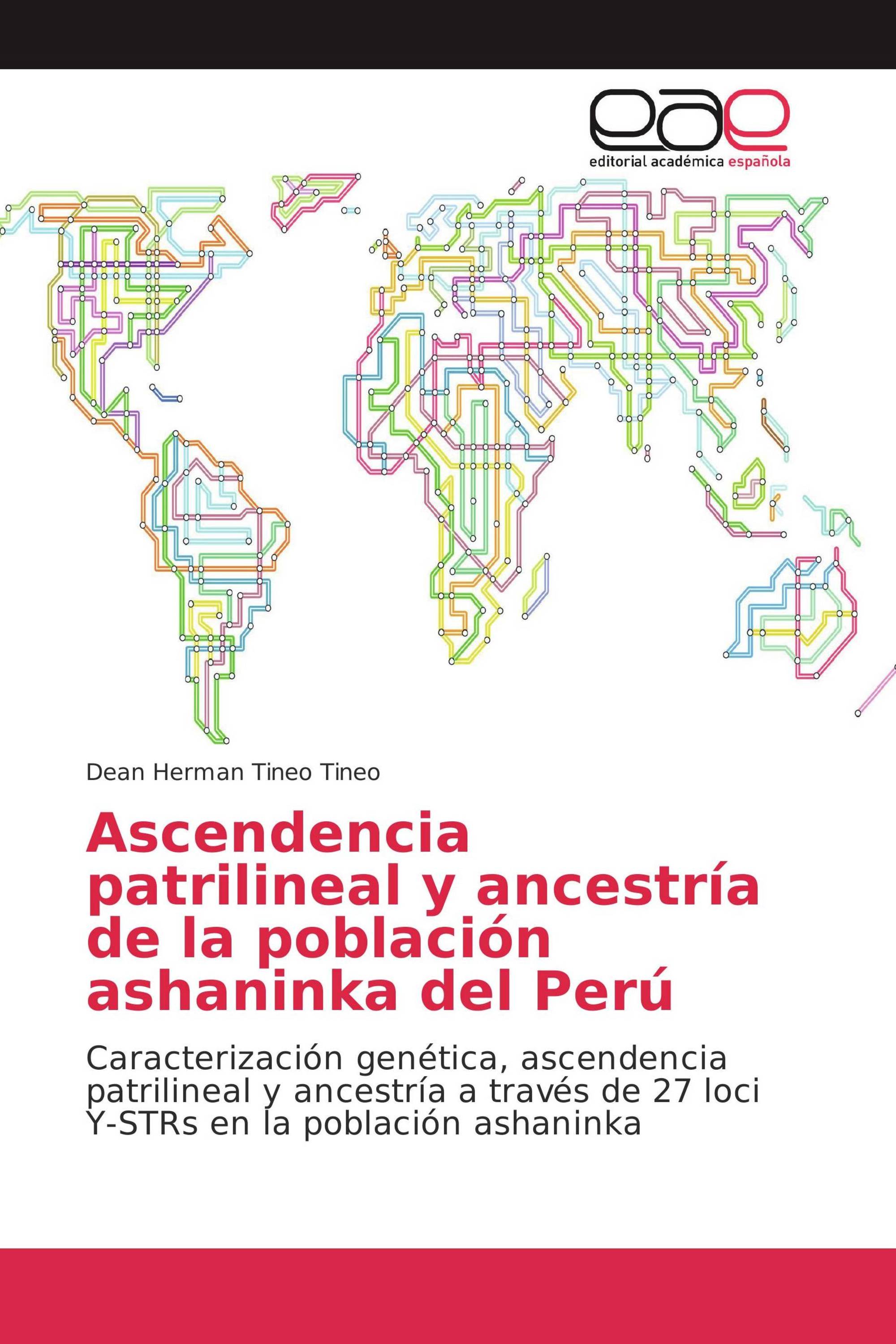 Ascendencia patrilineal y ancestría de la población ashaninka del Perú