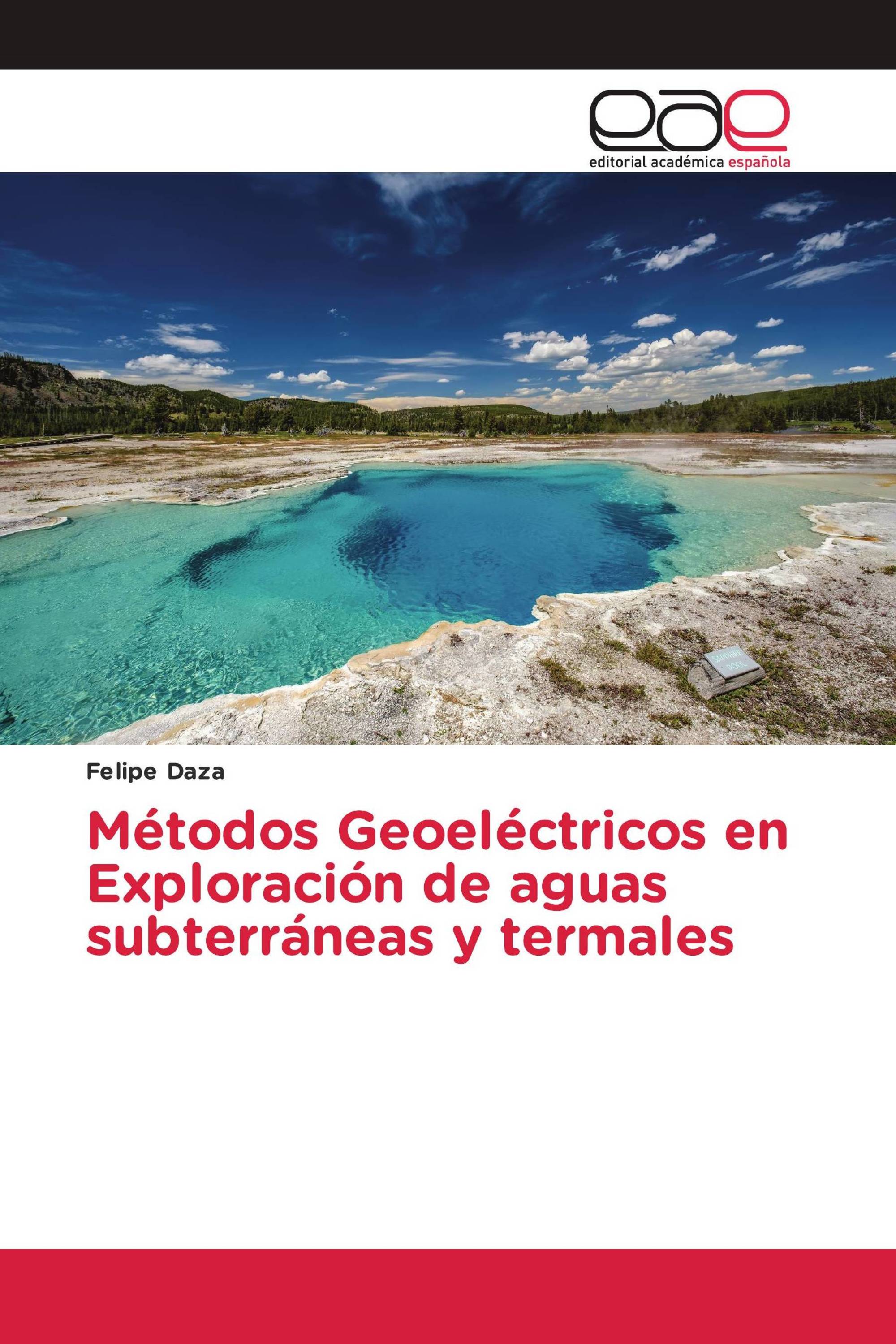 Métodos Geoeléctricos en Exploración de aguas subterráneas y termales