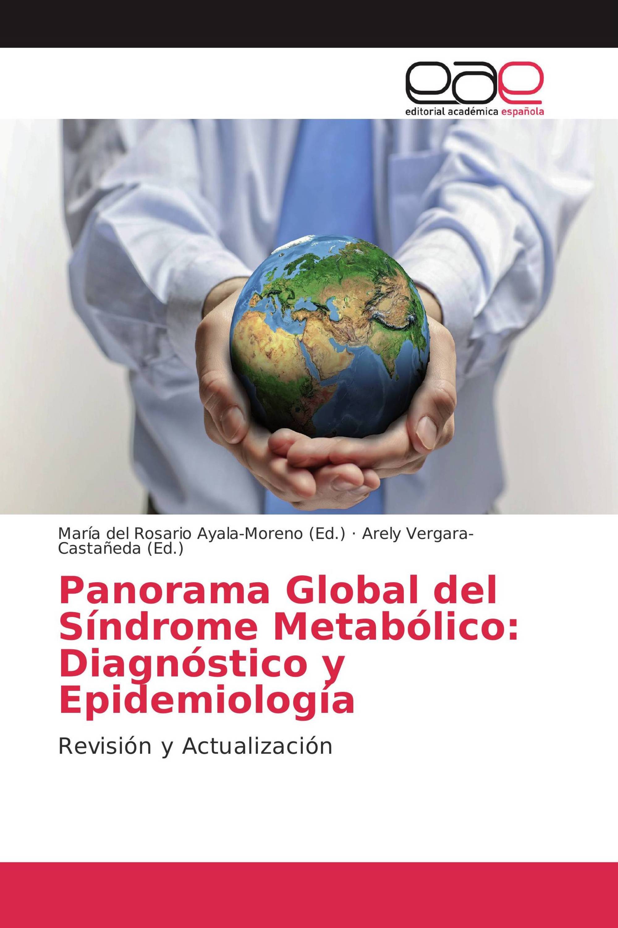 Panorama Global del Síndrome Metabólico: Diagnóstico y Epidemiología