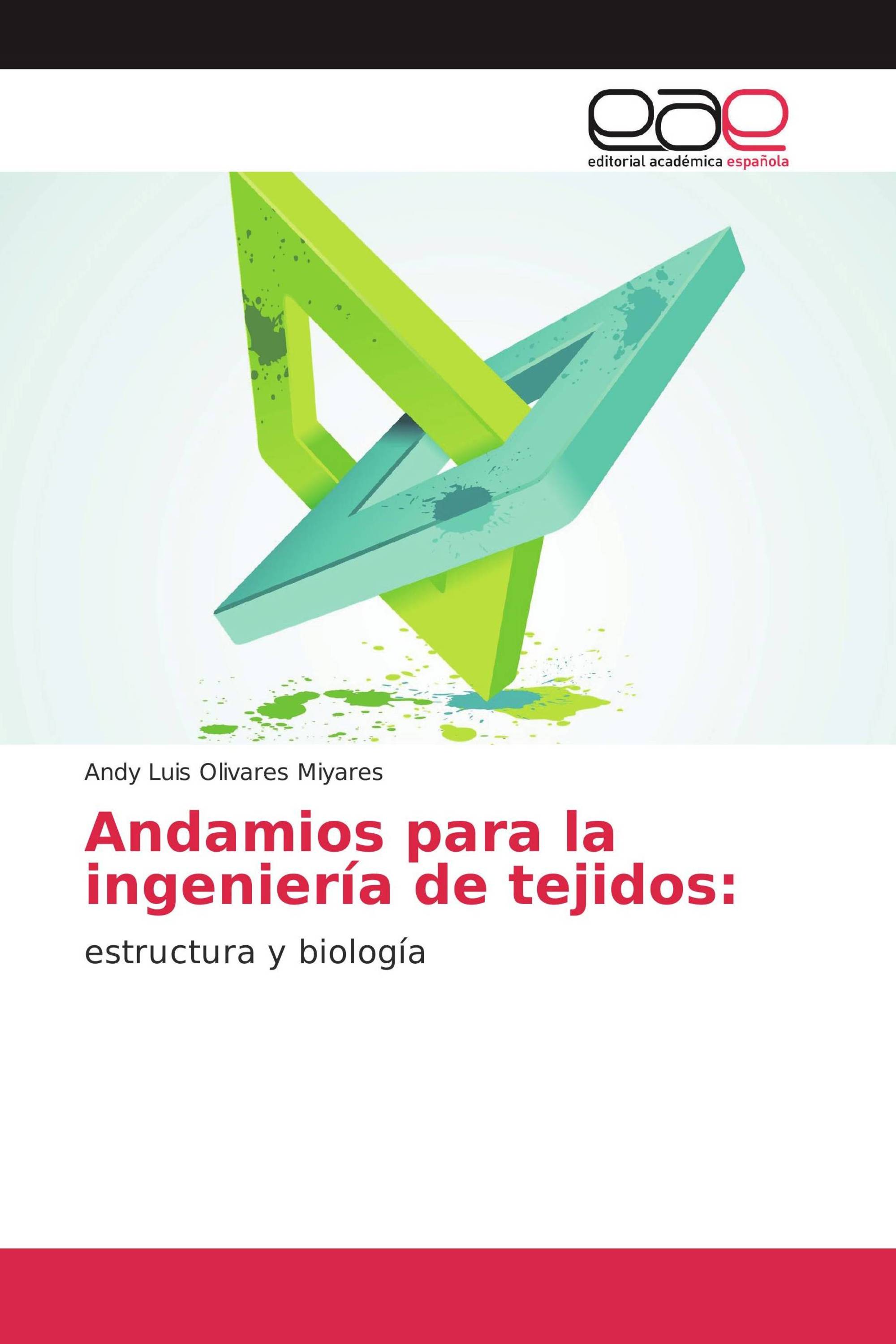 Andamios para la ingeniería de tejidos: